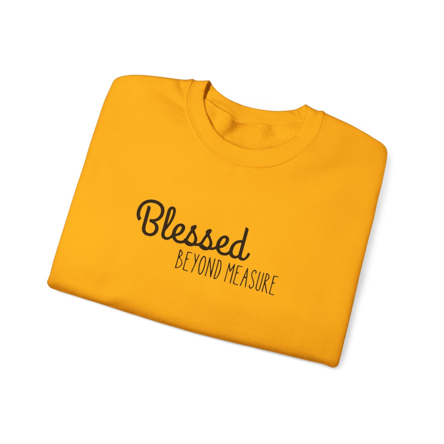 Blessed Beyond Measure Unisex Crewneck Sweatshirt