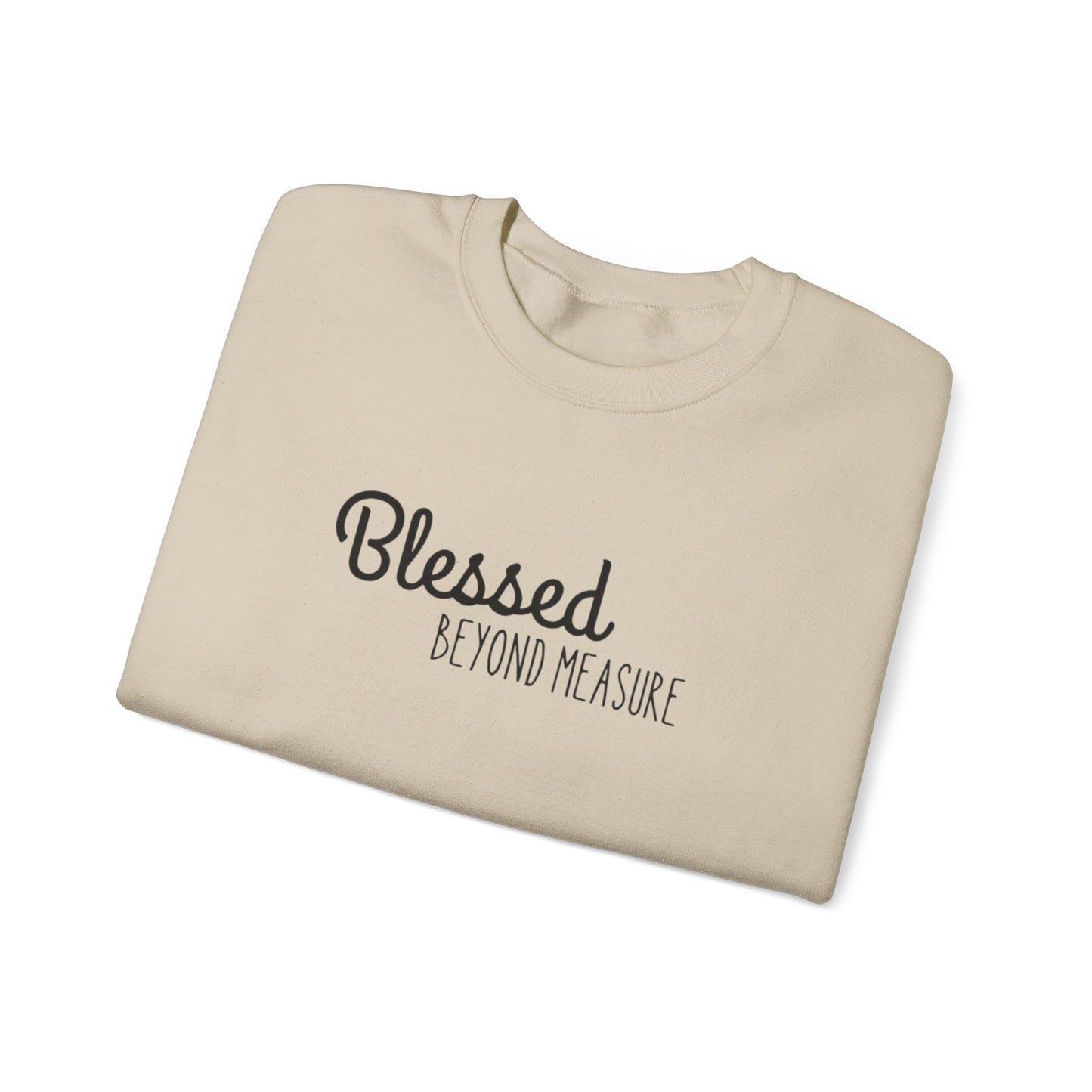 Blessed Beyond Measure Unisex Crewneck Sweatshirt