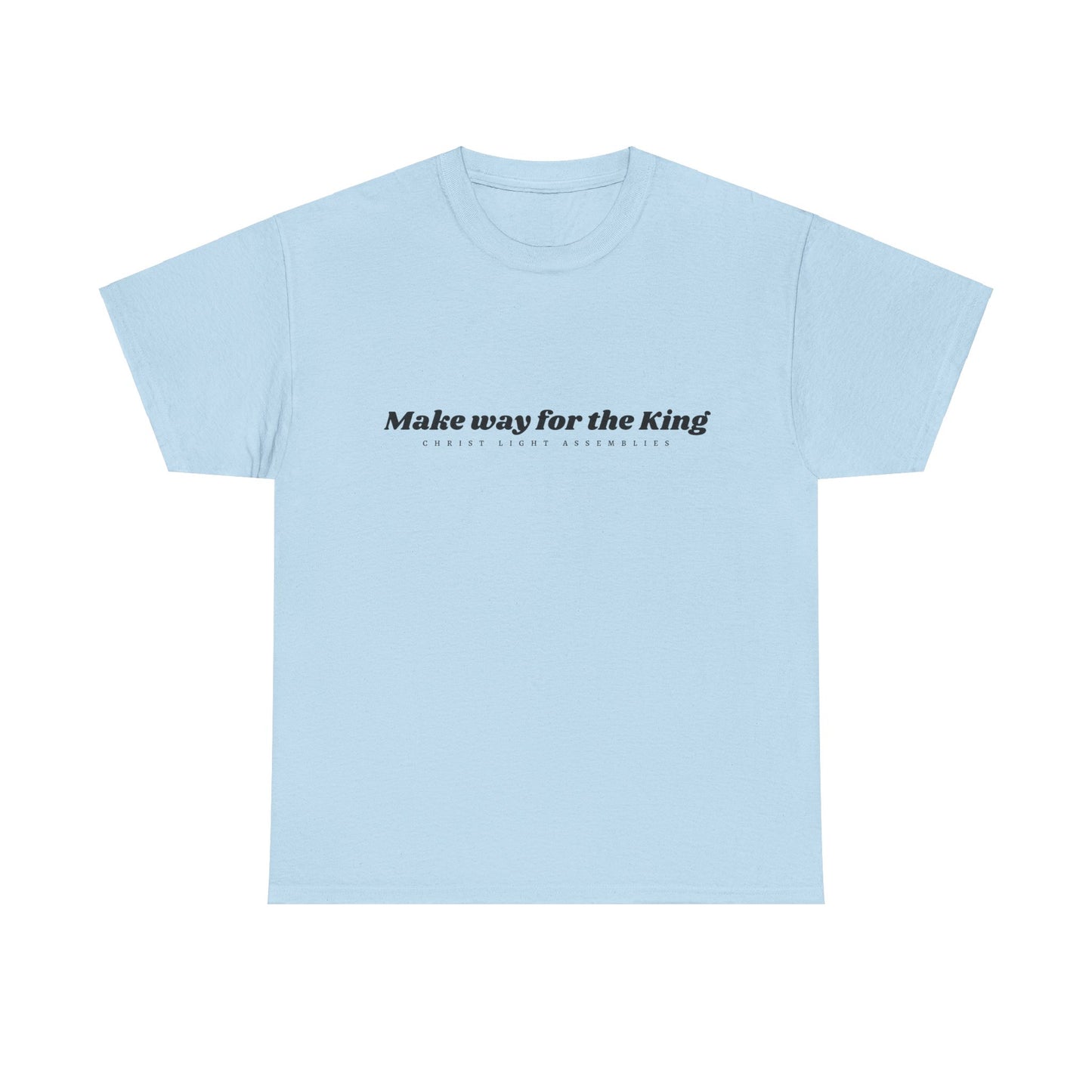 Make Way for the King Unisex Cotton T-Shirt