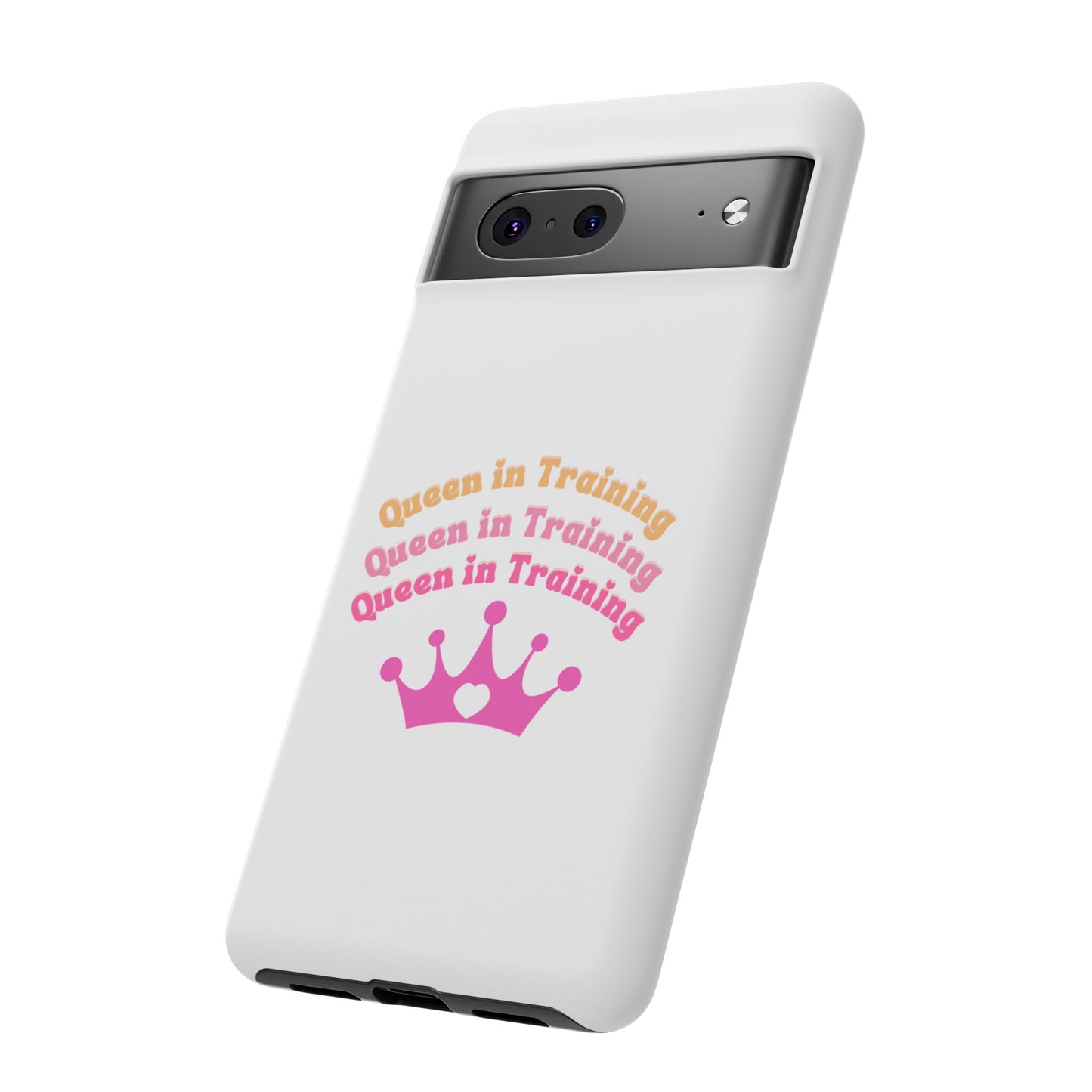 Queen in Training Phone Case