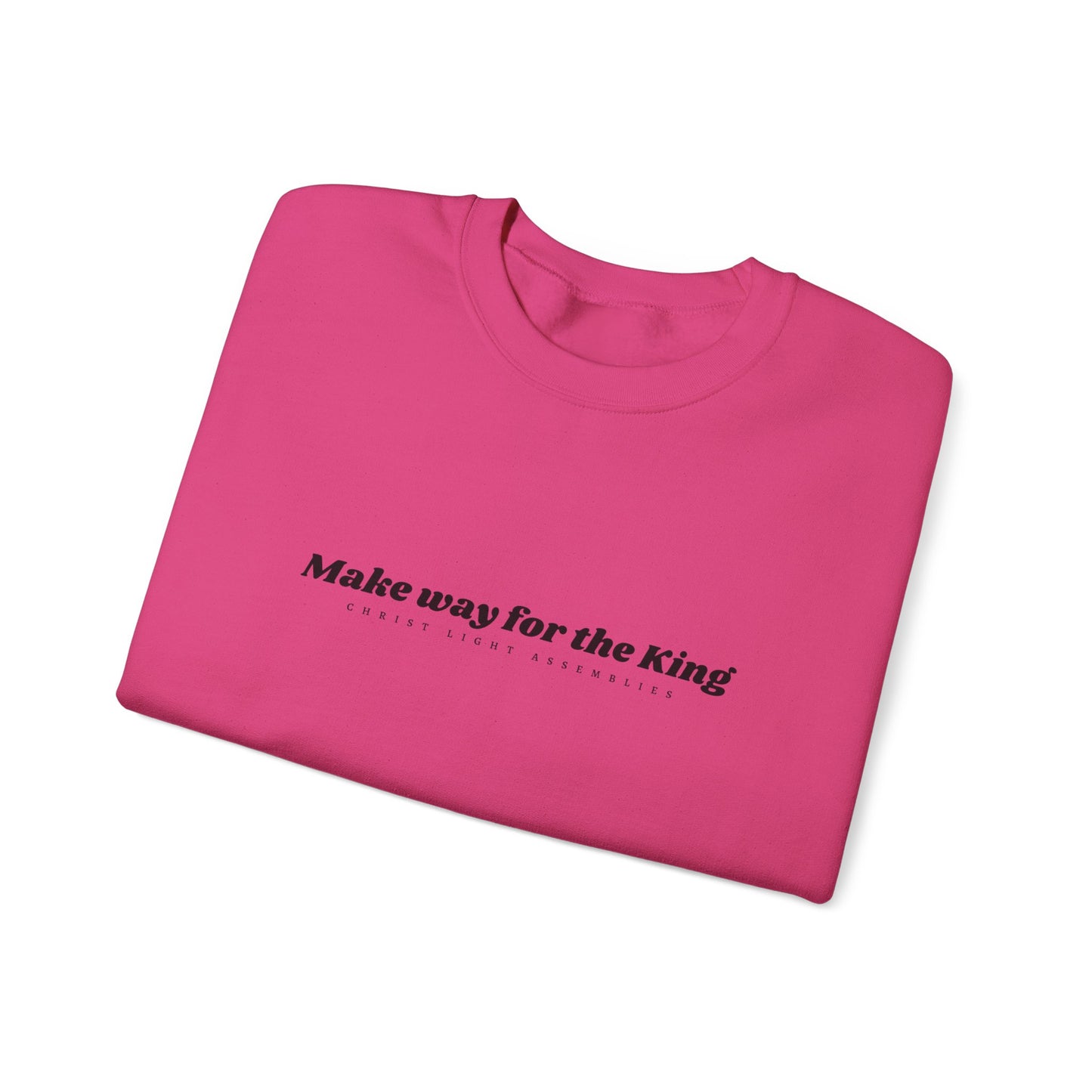 Make Way for the King CLA Unisex Crewneck Sweatshirt