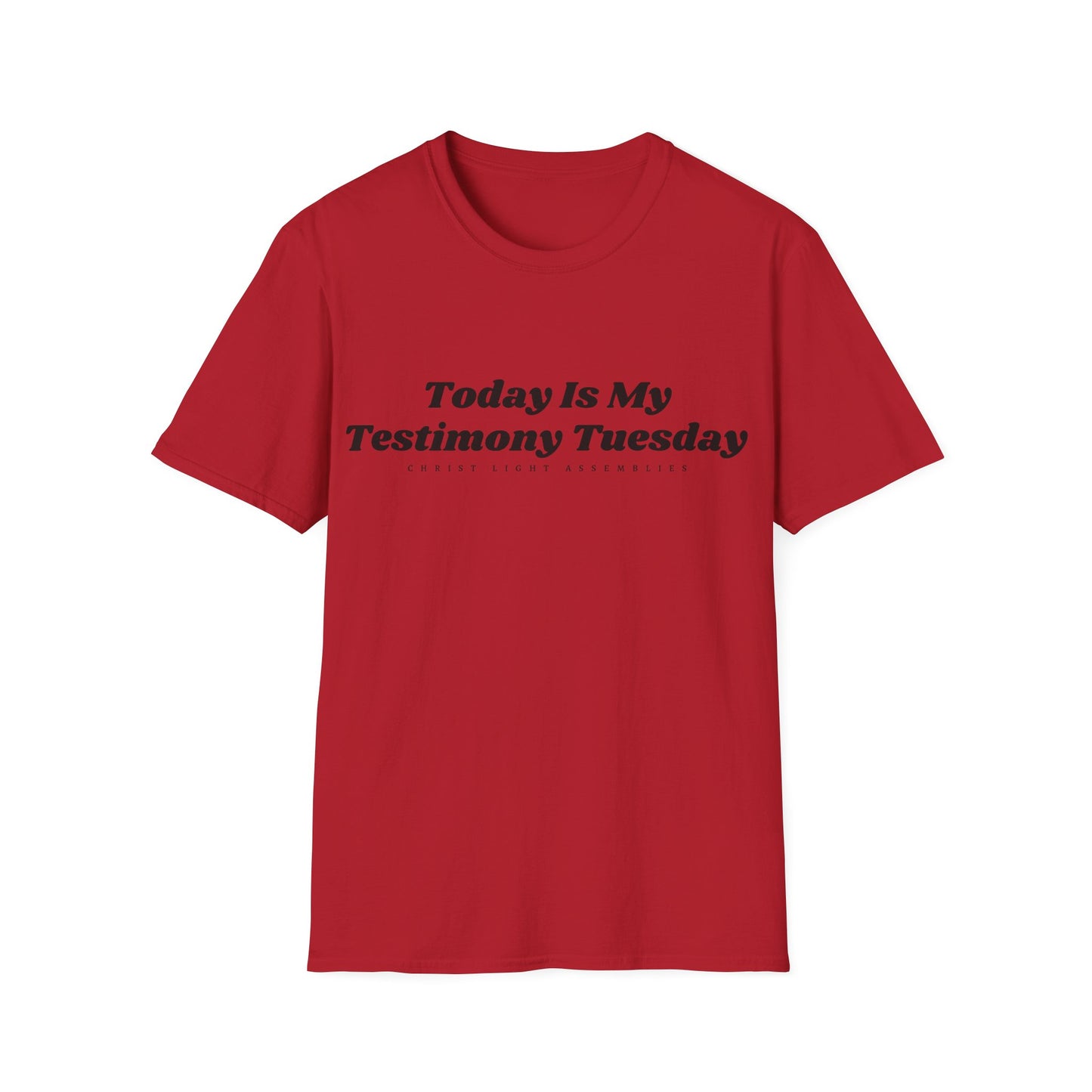 Testimony Tuesday CLA Adult Unisex Softstyle T-Shirt