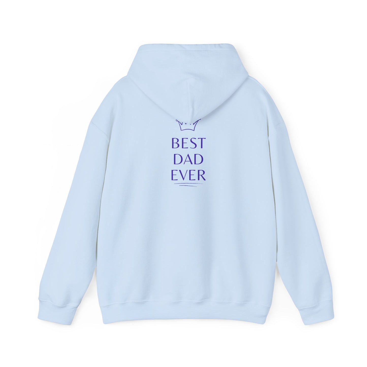 Best Dad Ever Hooded Sweatshirt