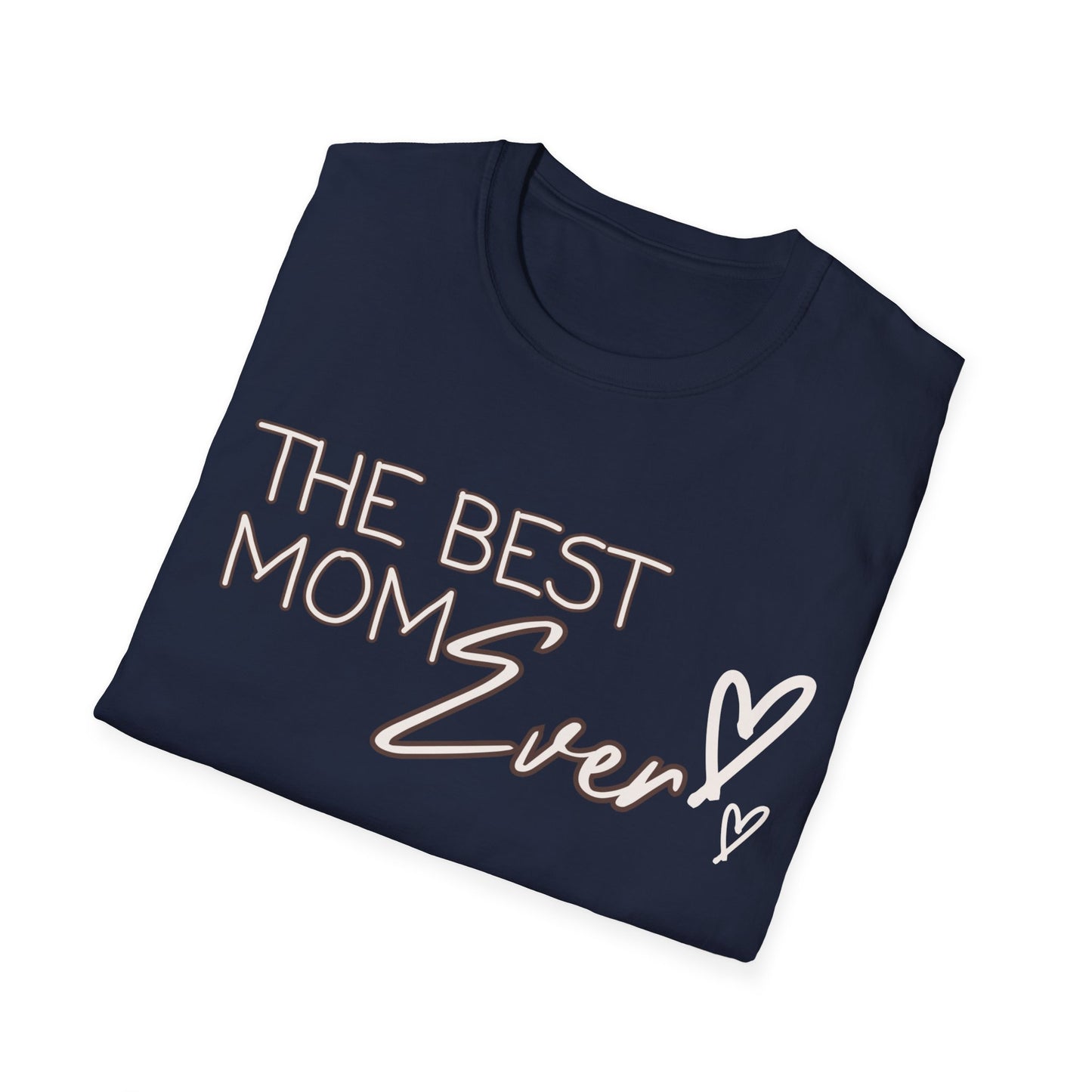 Best Mom Ever Softstyle T-Shirt
