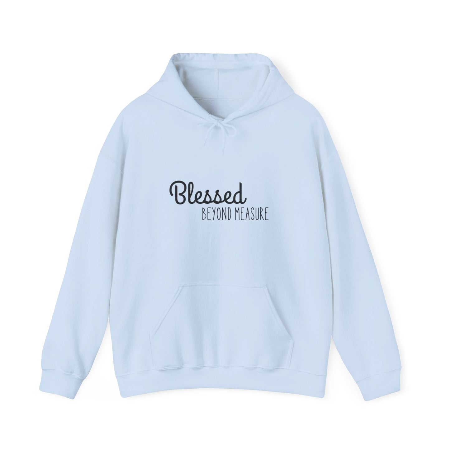 Blessed Beyond Measure Unisex Hooded Sweatshirt