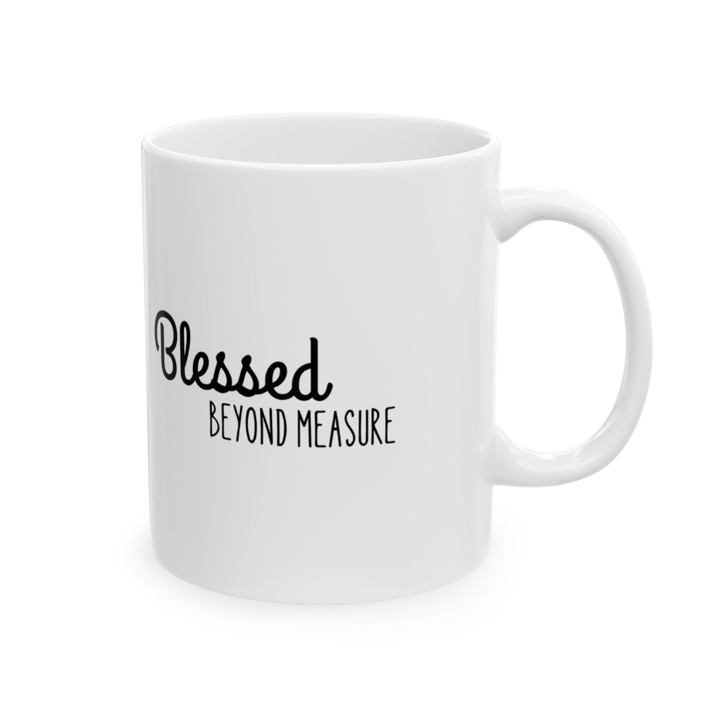Blessed Beyond Measure Ceramic Mug