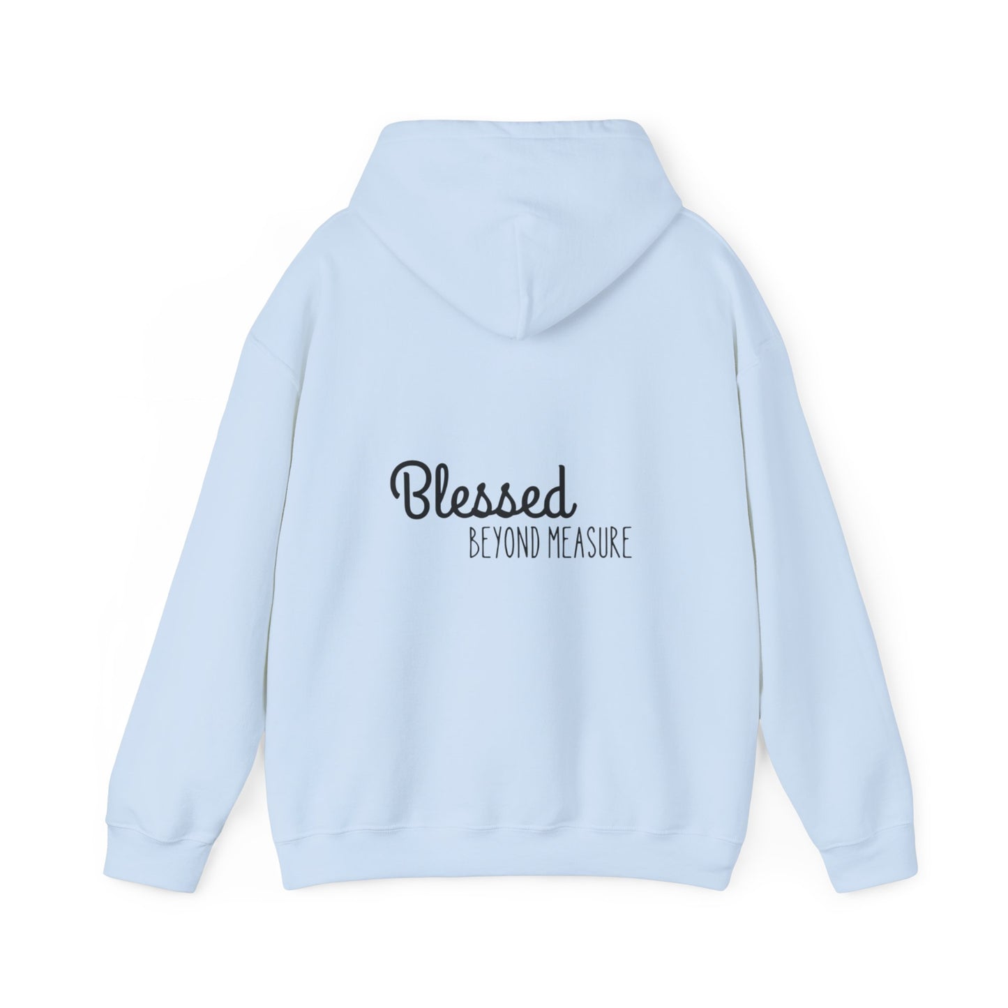 Blessed Beyond Measure Unisex Hooded Sweatshirt