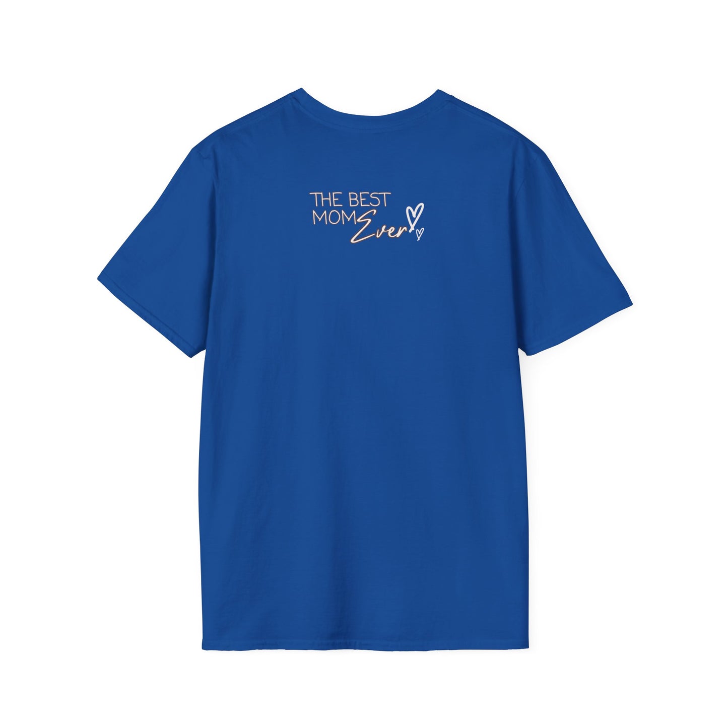 Best Mom Ever Softstyle T-Shirt