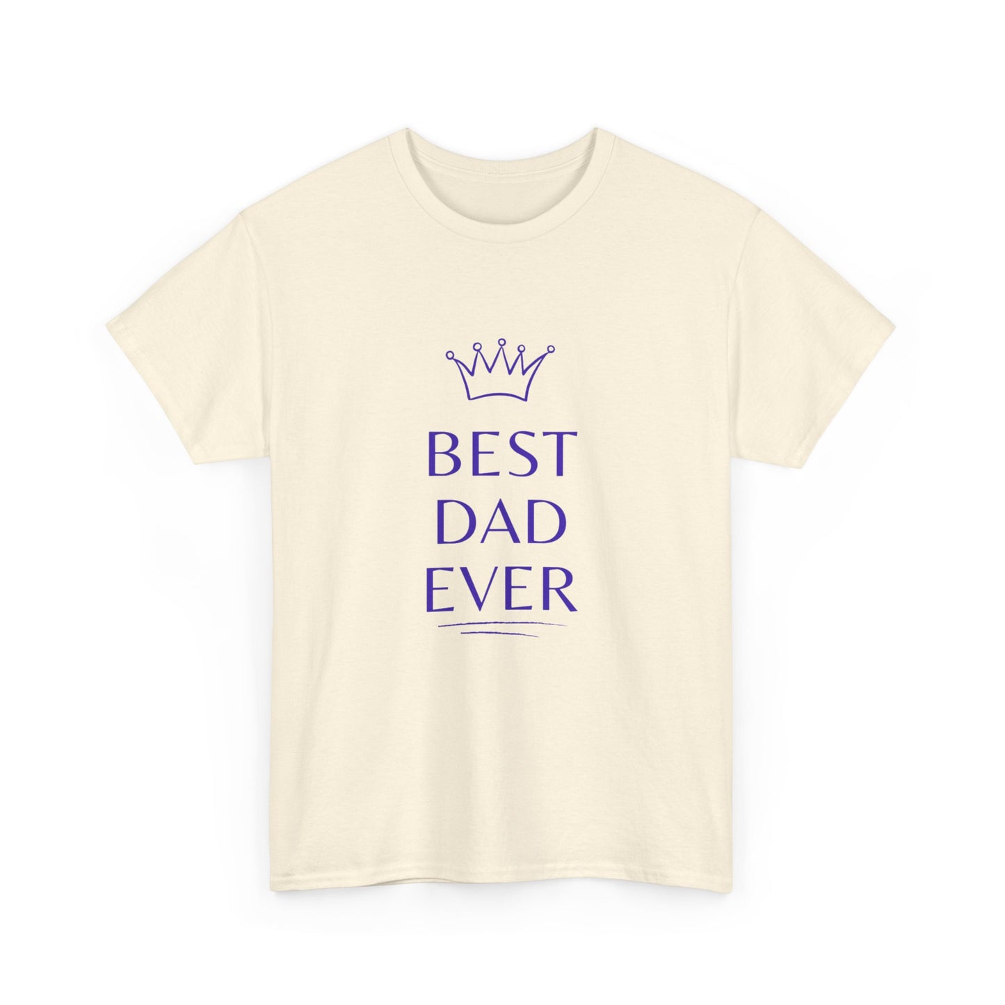 Best Dad Ever Cotton T-Shirt