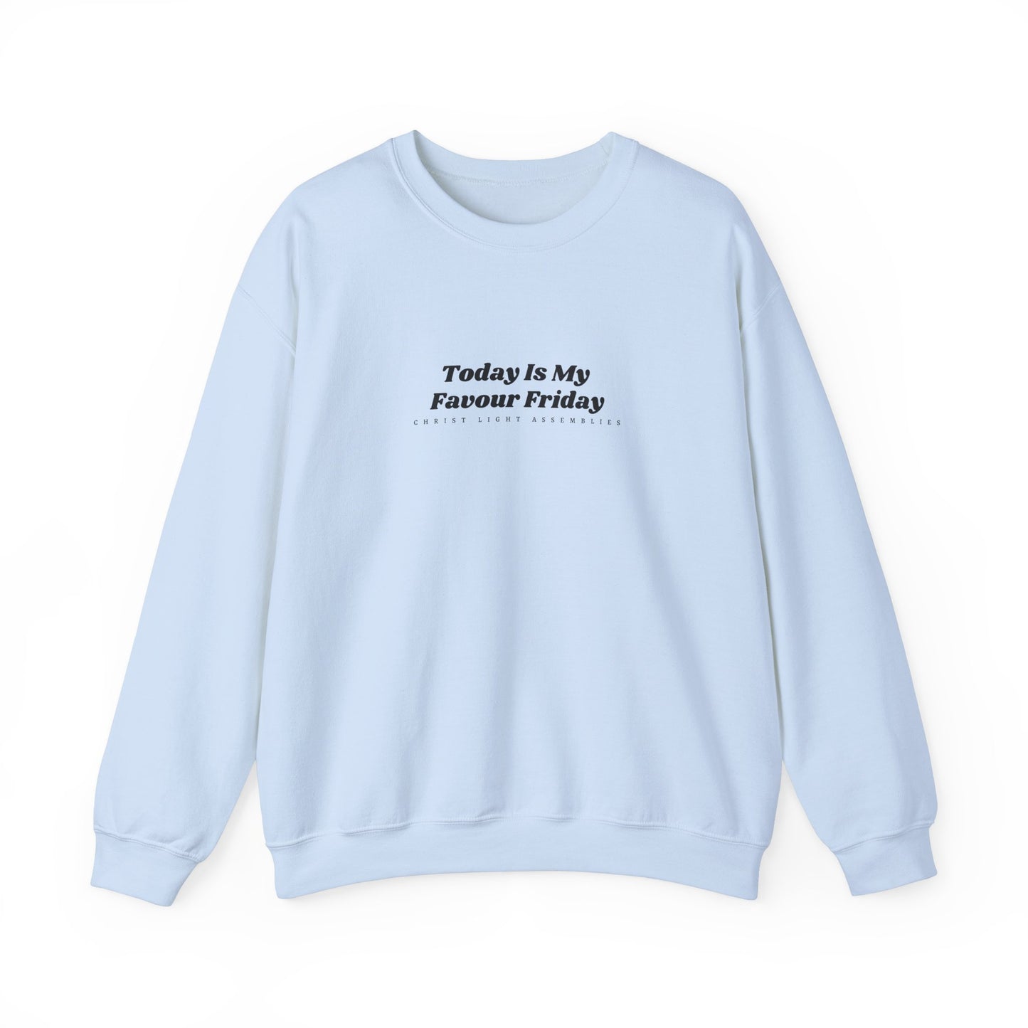 Favour Friday CLA Unisex Crewneck Sweatshirt