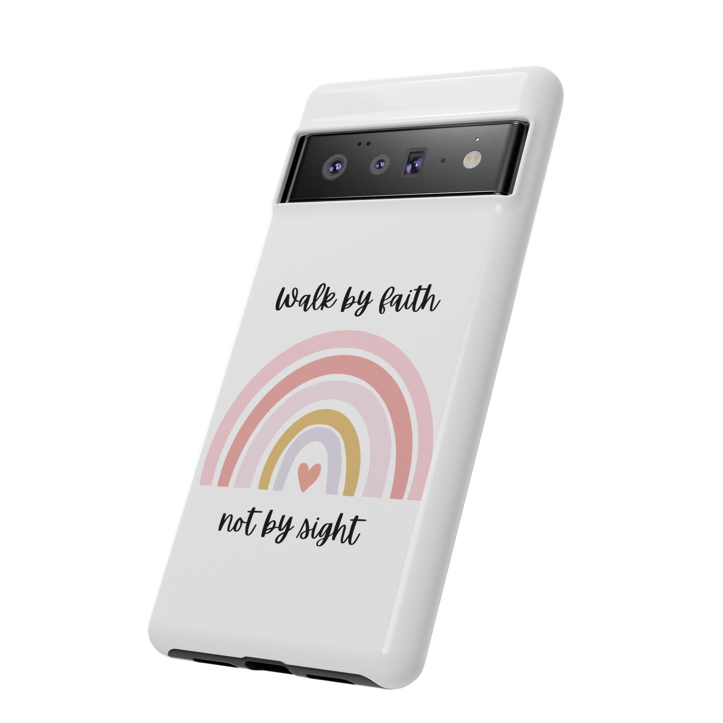 Walk By Faith Rainbow Phone Case