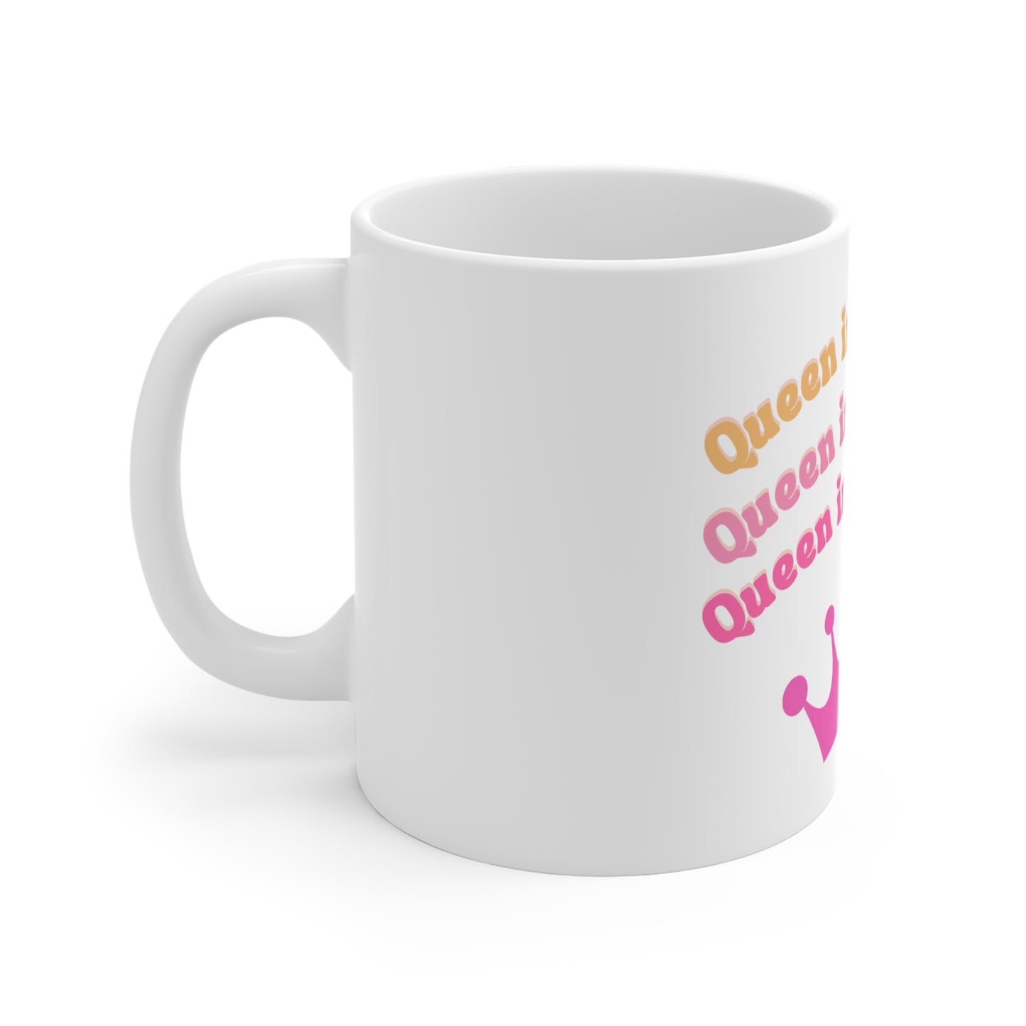 Queen in Training Ceramic Mug