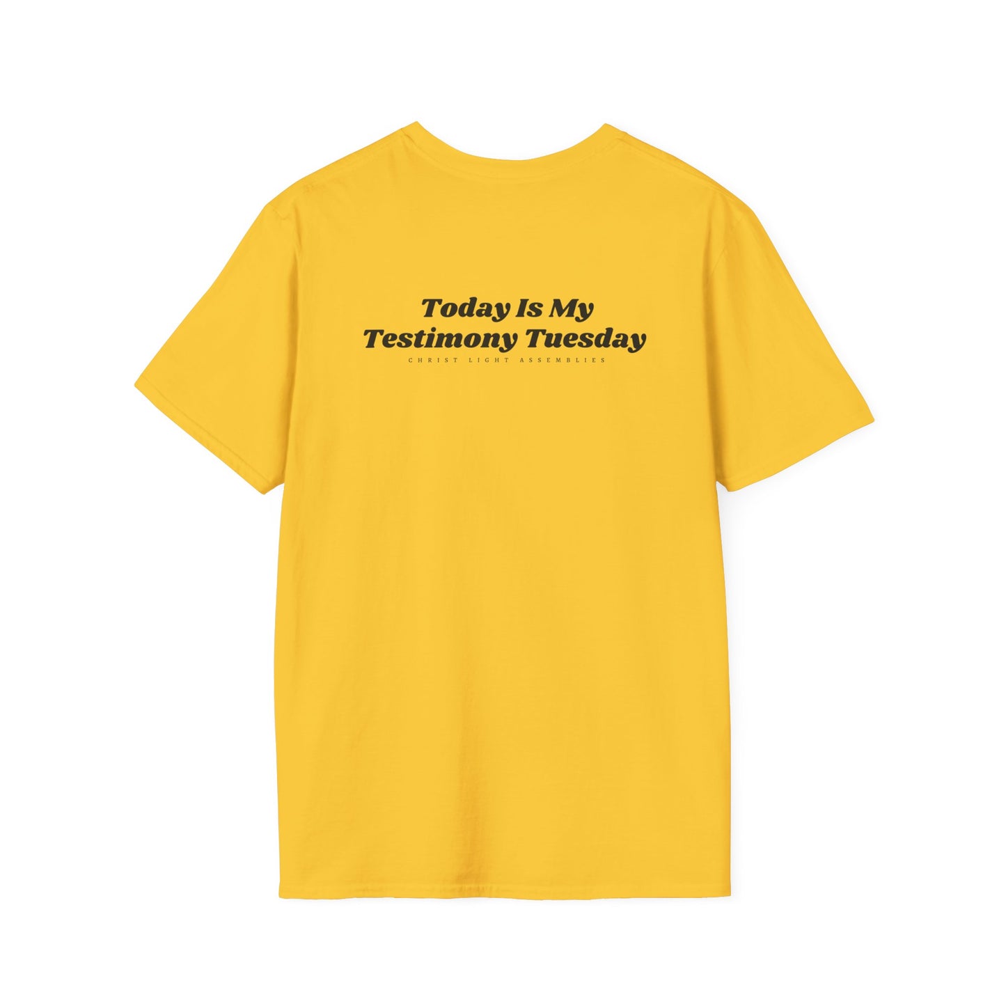 Testimony Tuesday CLA Adult Unisex Softstyle T-Shirt