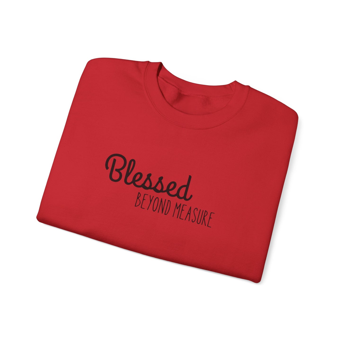 Blessed Beyond Measure Unisex Crewneck Sweatshirt