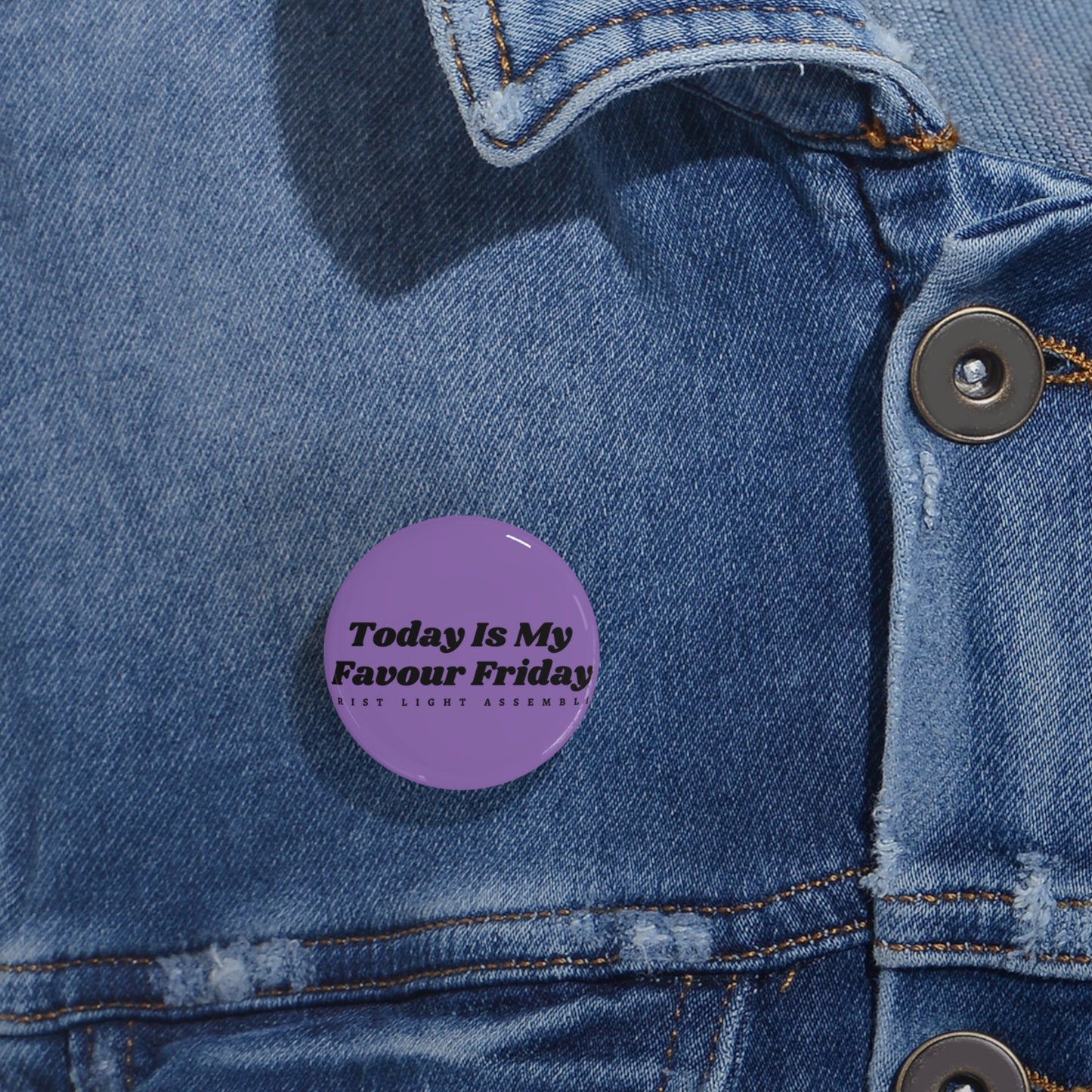 Favour Friday CLA Round Pins