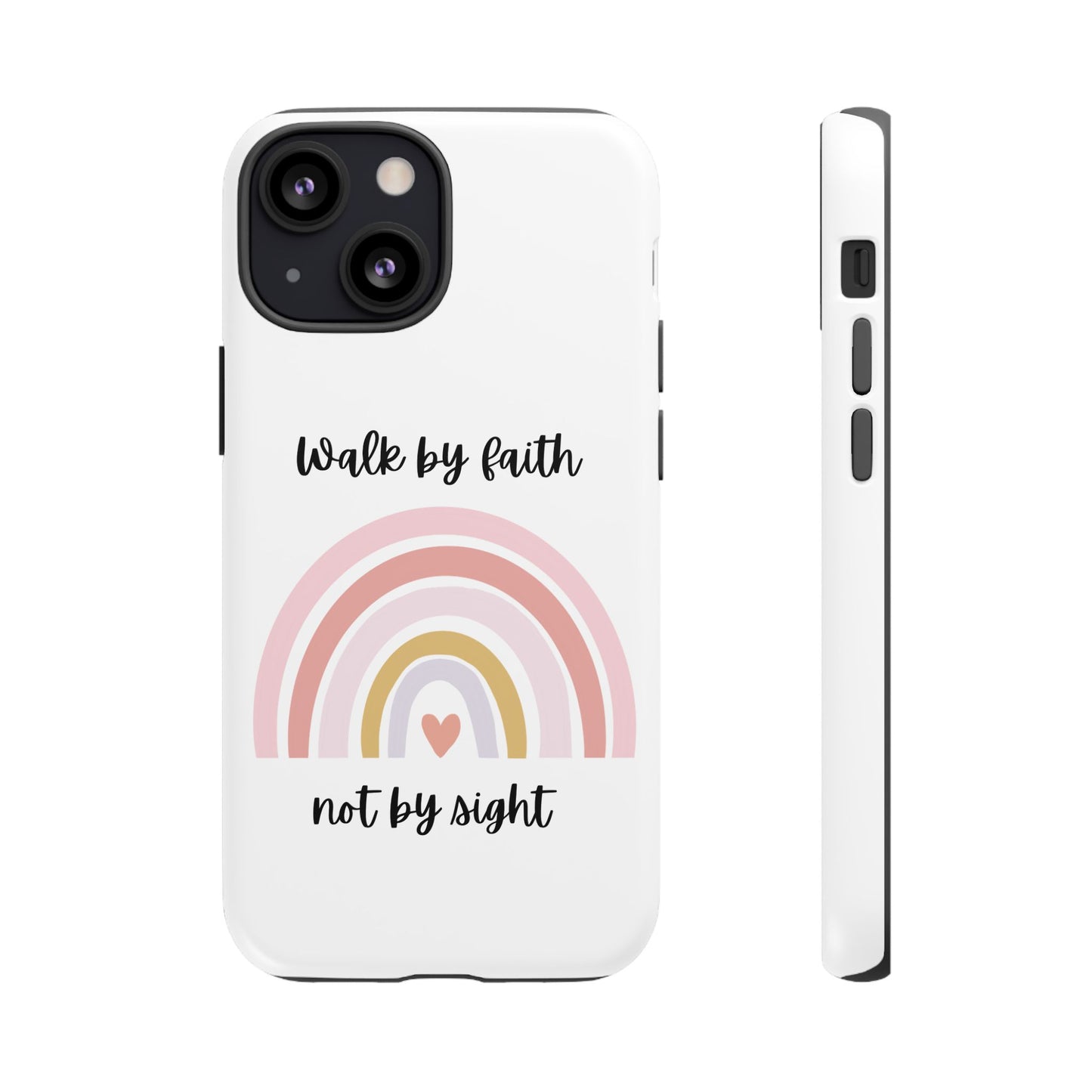 Walk By Faith Rainbow Phone Case