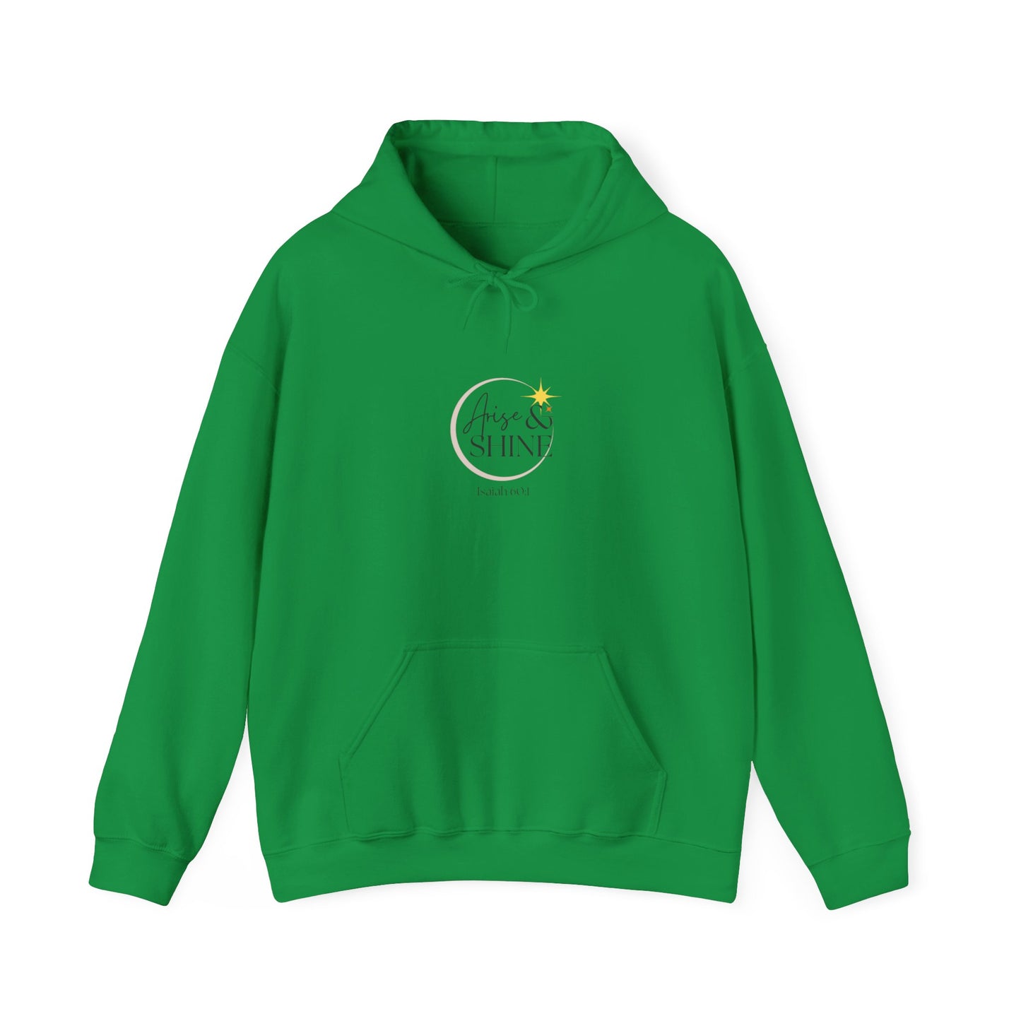 Arise & Shine Unisex Hooded Sweatshirt