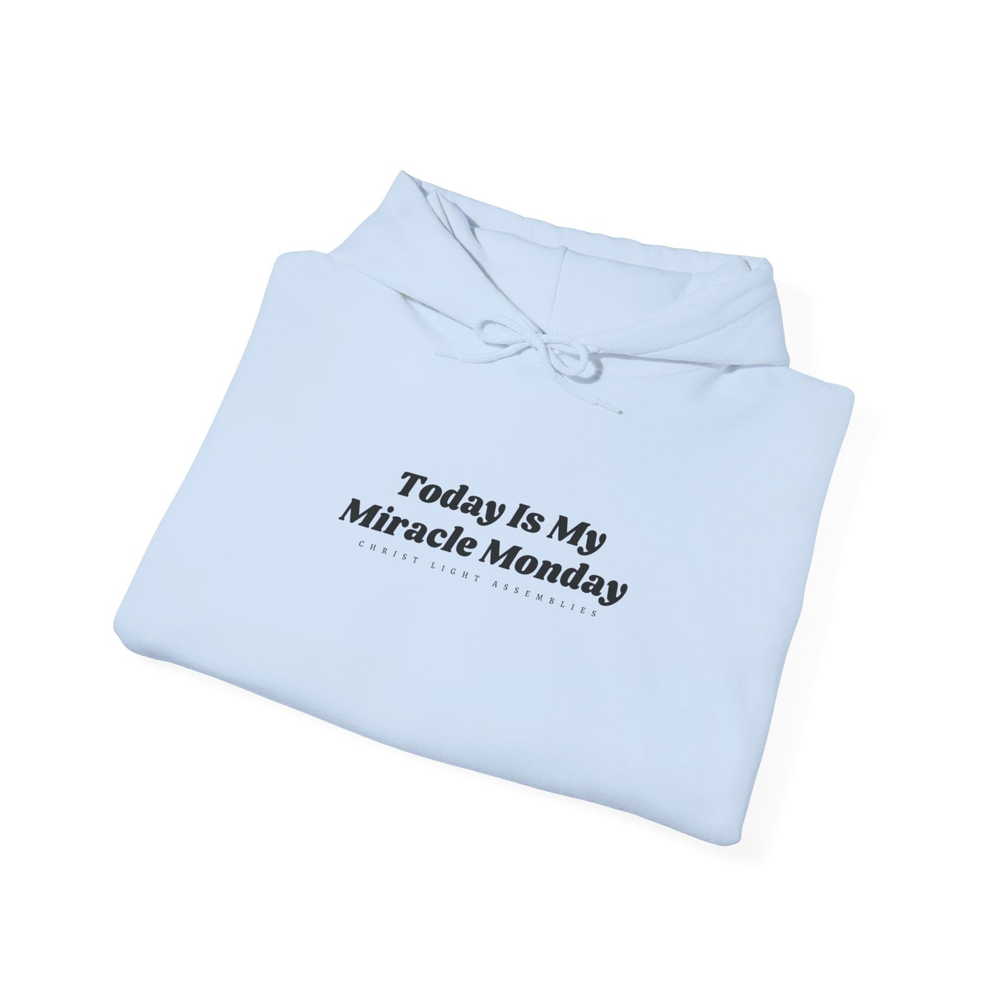 Miracle Monday CLA Unisex Hooded Sweatshirt