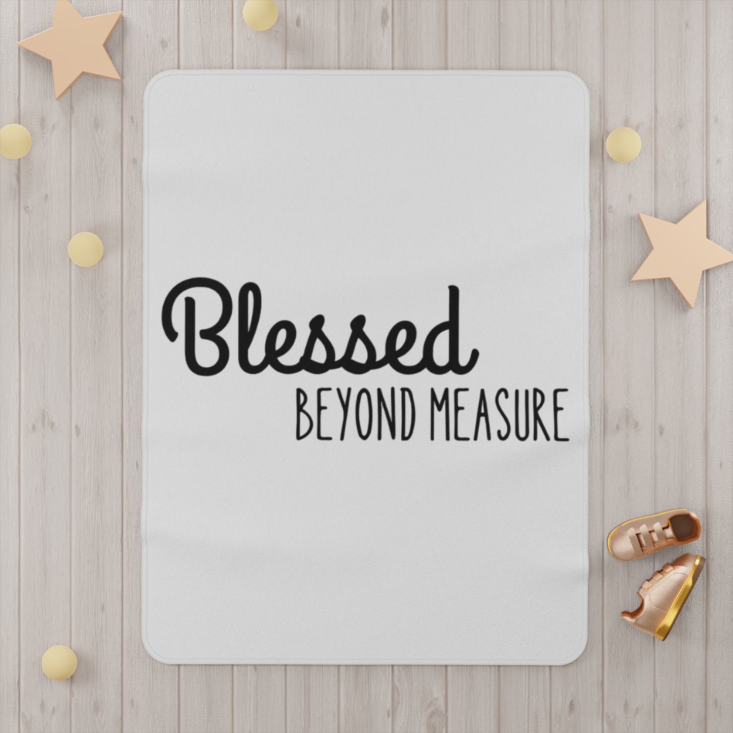 Blessed Beyond Measure Toddler Blanket