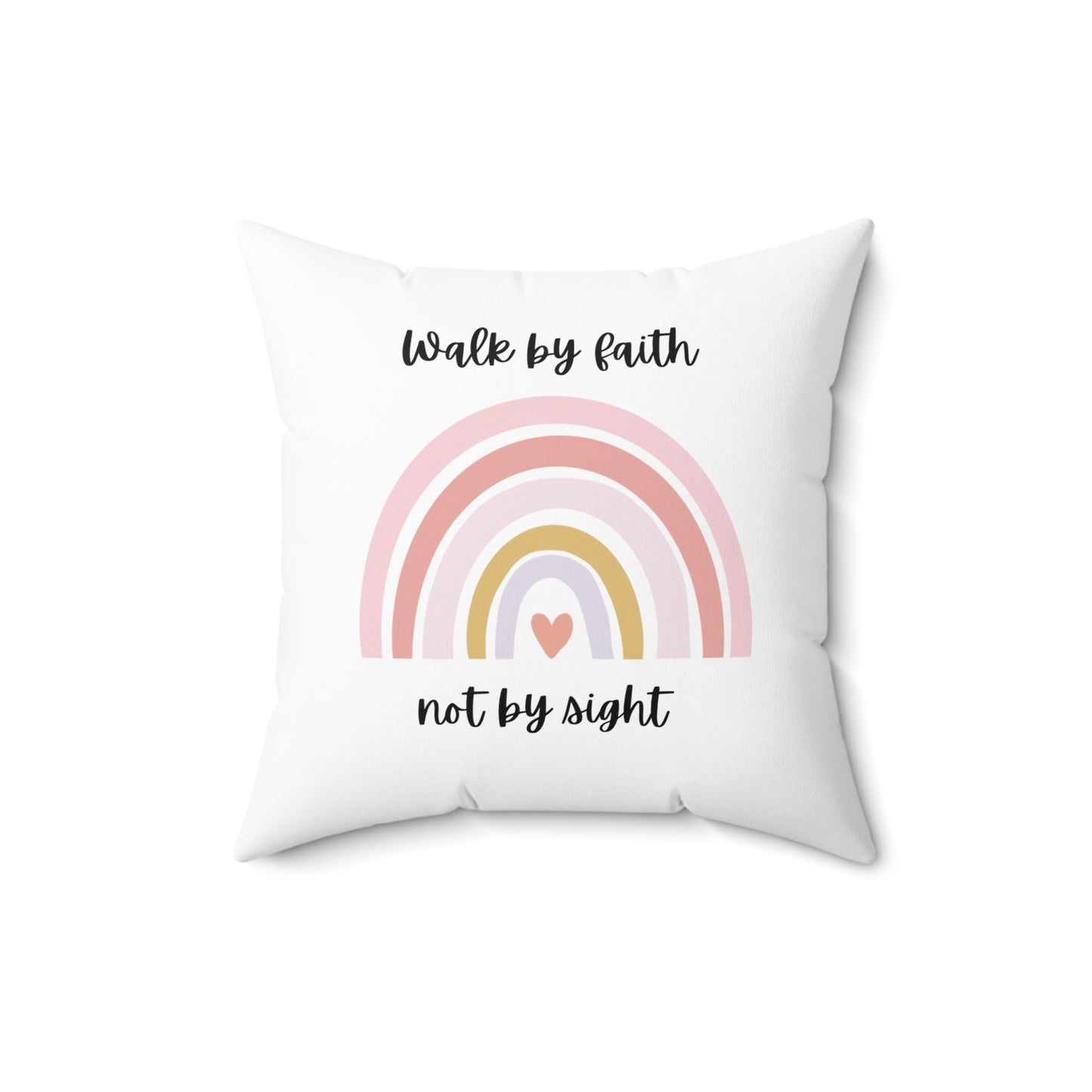 Walk By Faith Rainbow Square Pillow