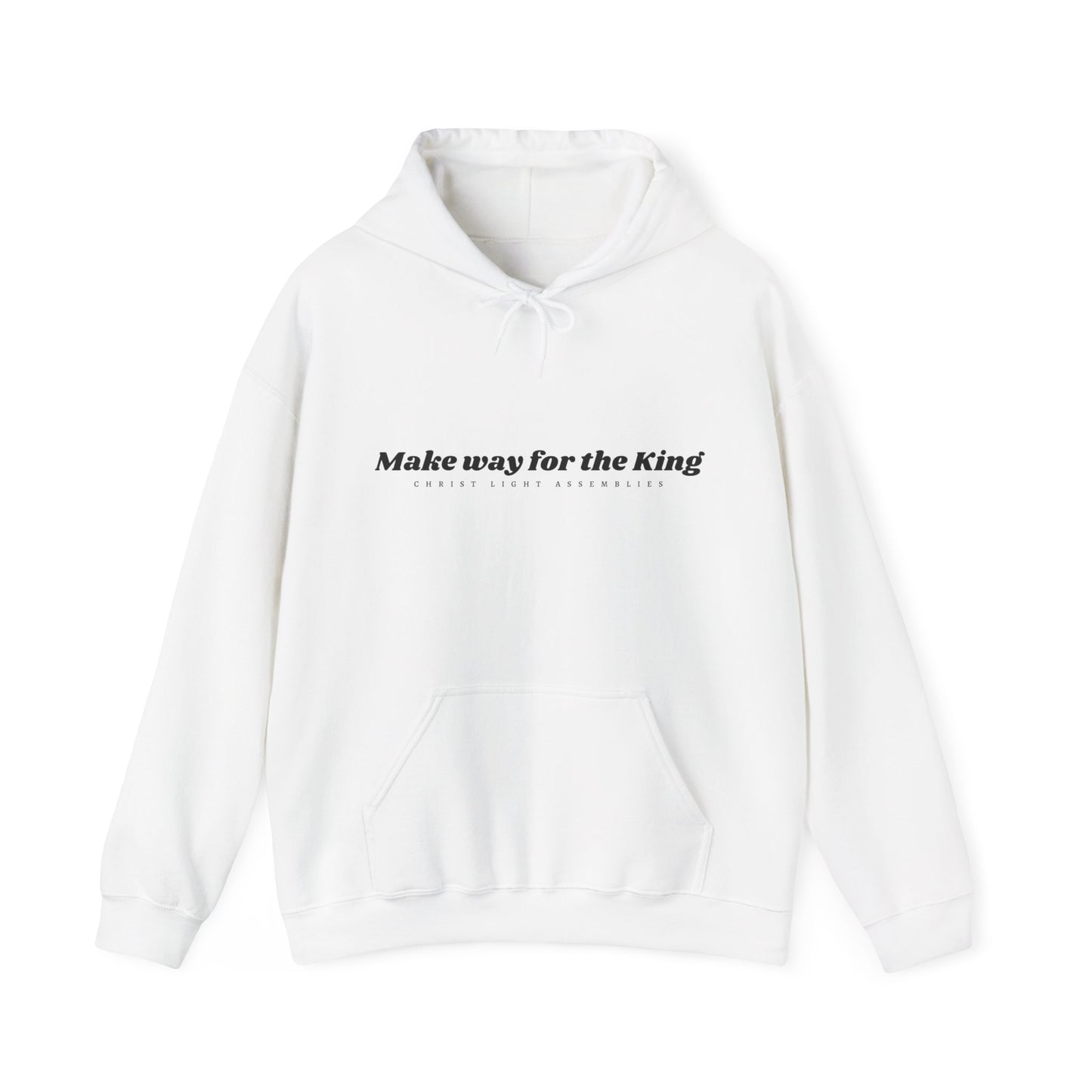 Make Way for the King CLA Hooded Sweatshirt