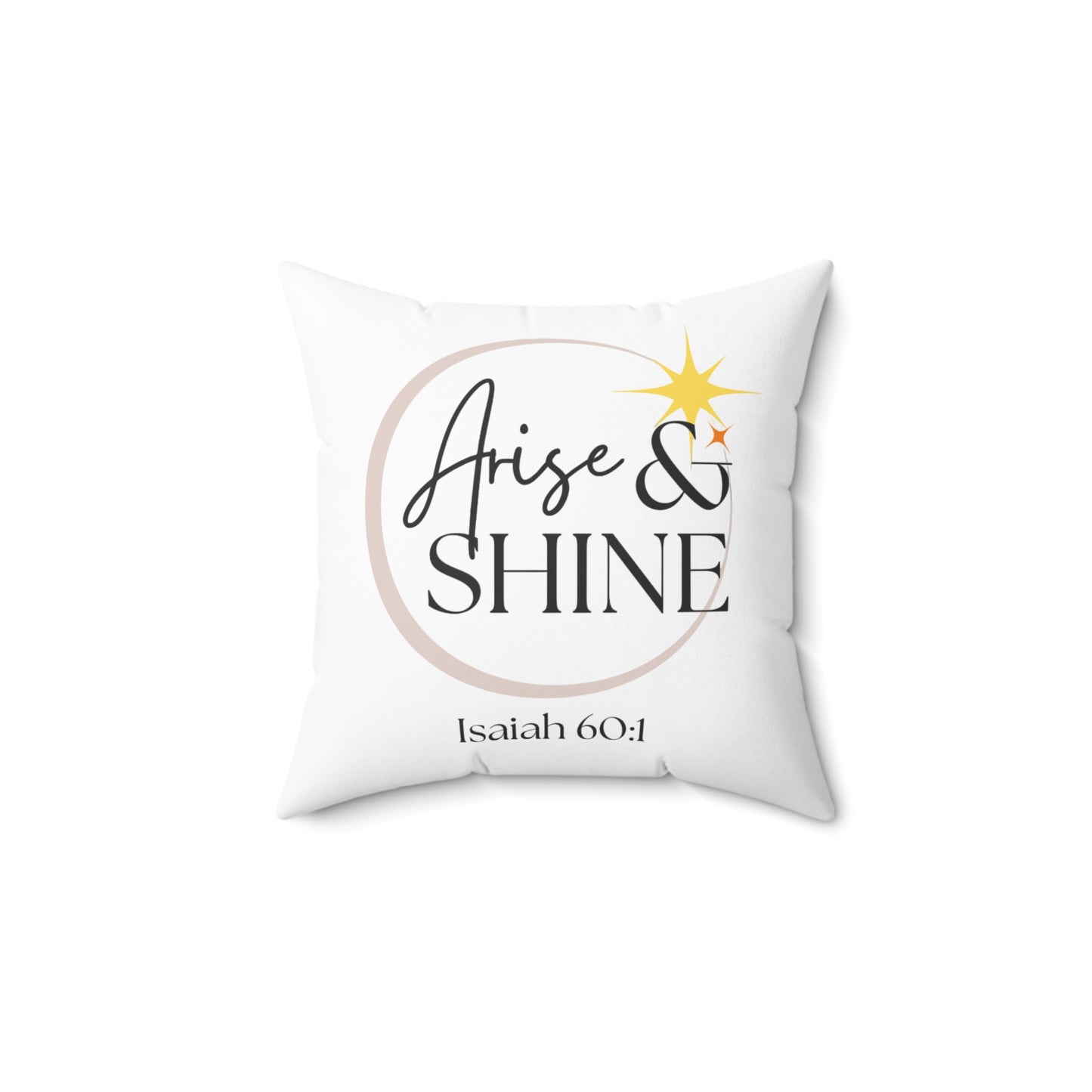 Arise & Shine Square Pillow