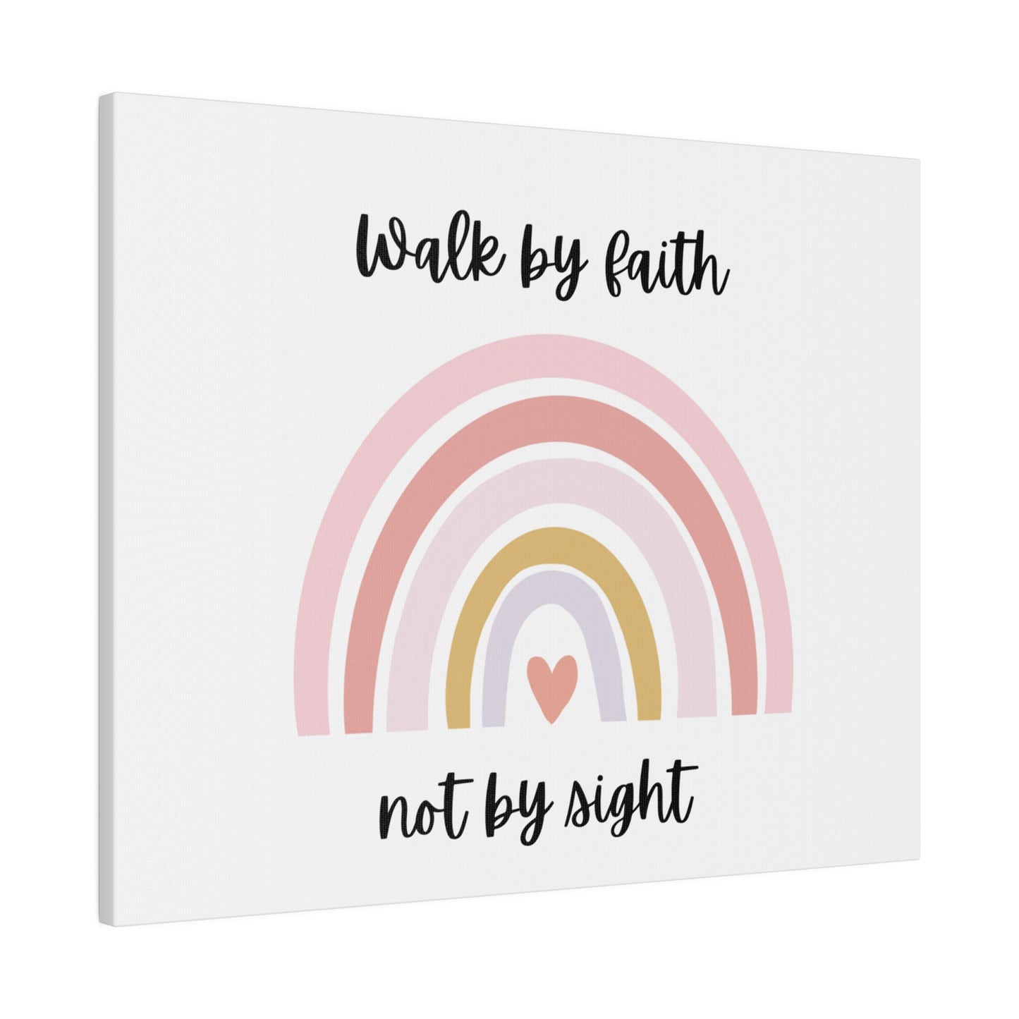 Walk By Faith Rainbow Matte Canvas