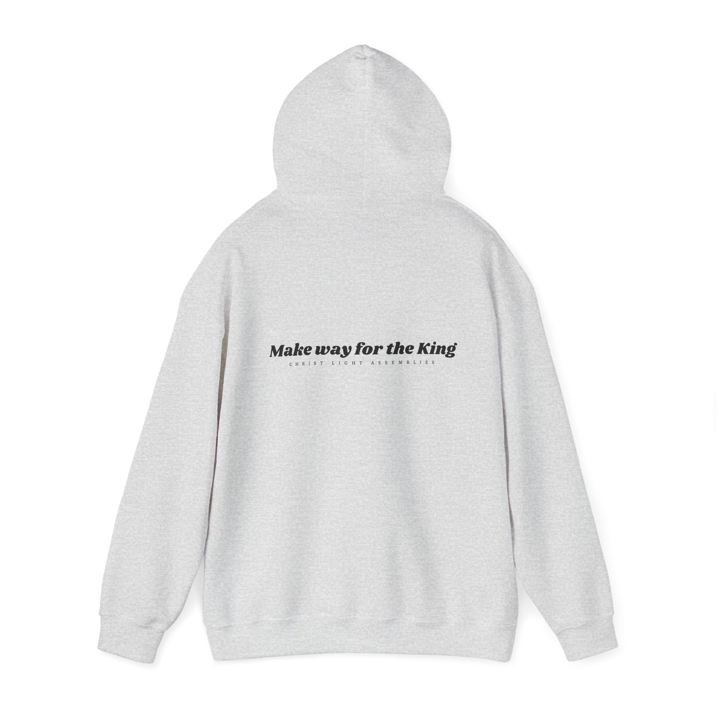 Make Way for the King CLA Hooded Sweatshirt