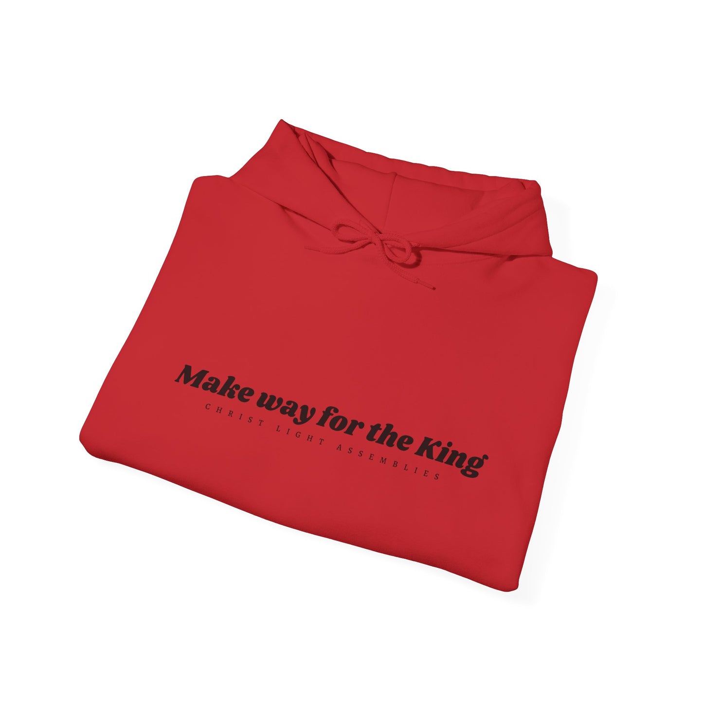 Make Way for the King CLA Hooded Sweatshirt