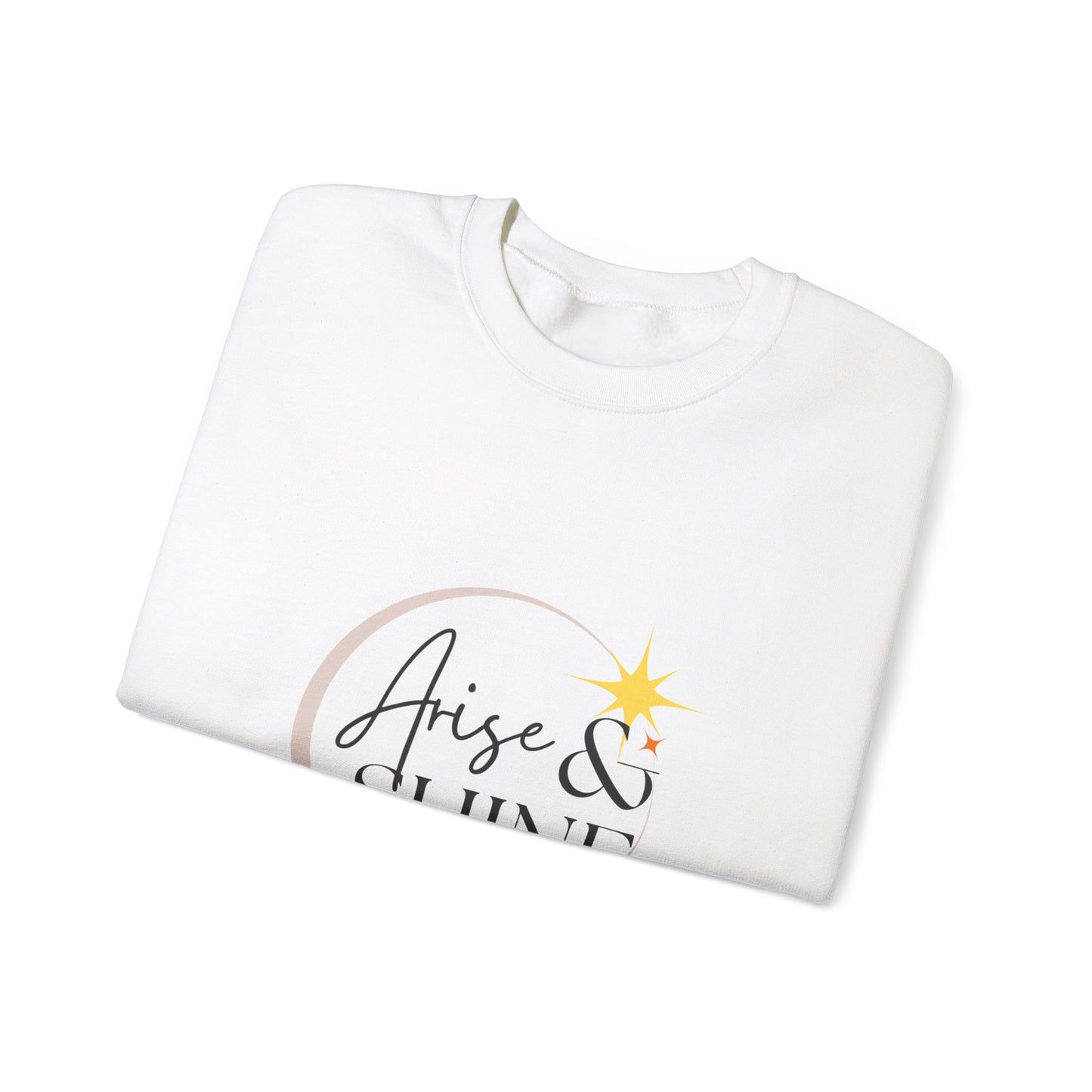 Arise & Shine Unisex Crewneck Sweatshirt