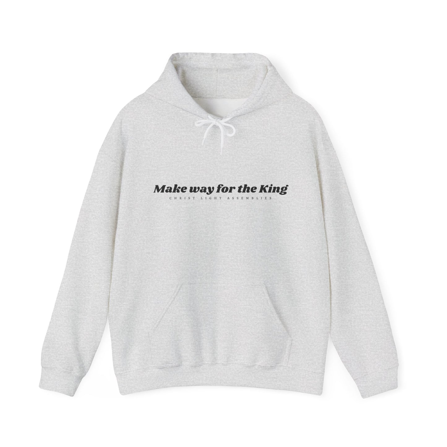 Make Way for the King CLA Hooded Sweatshirt