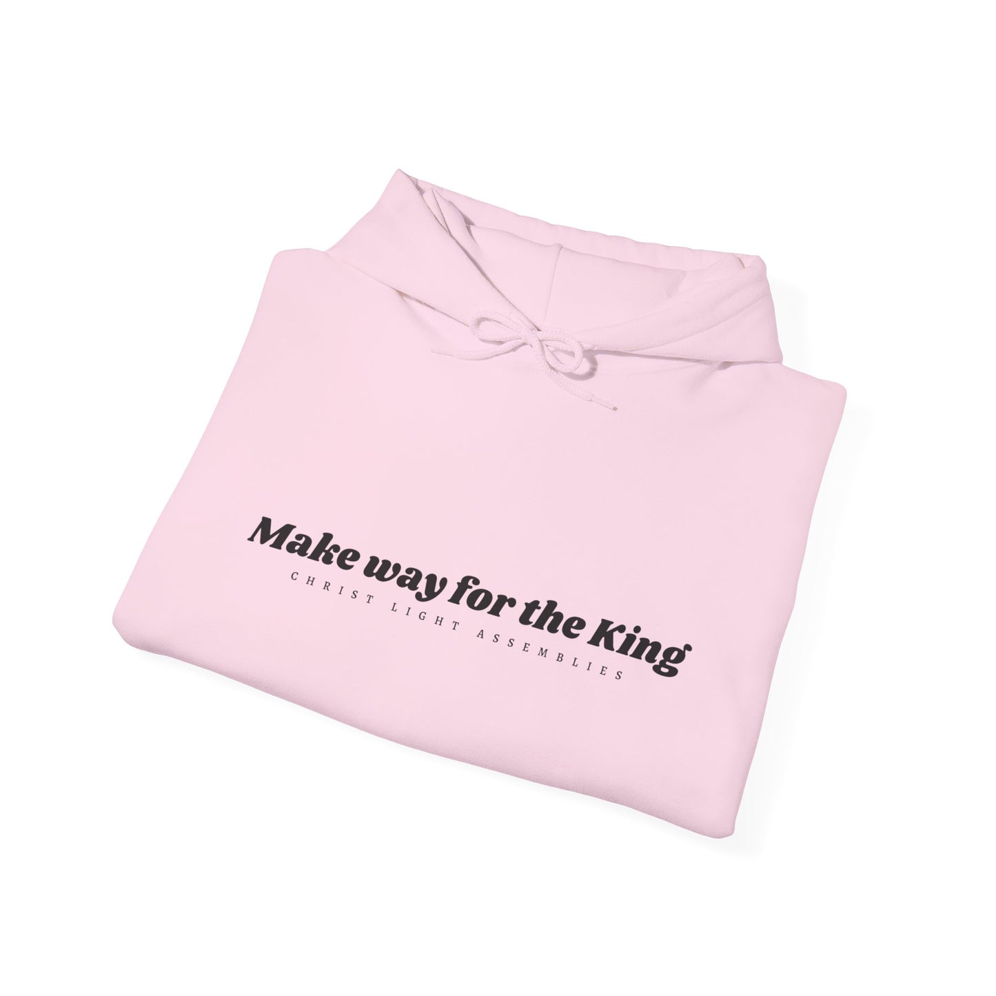 Make Way for the King CLA Hooded Sweatshirt