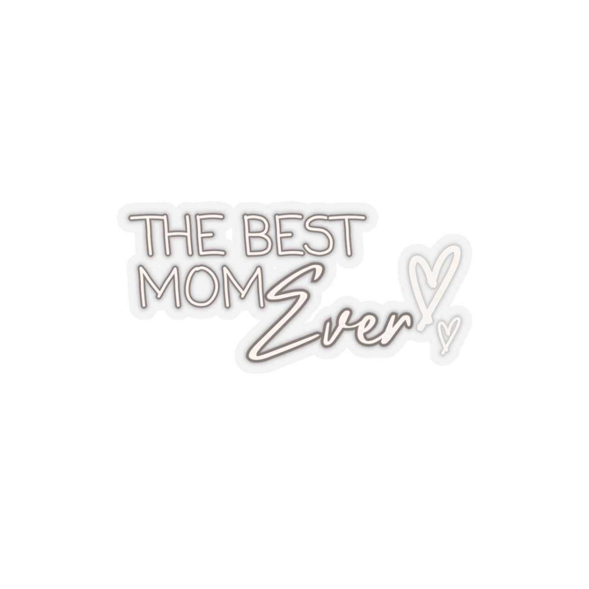 Best Mom Ever Kiss-Cut Stickers