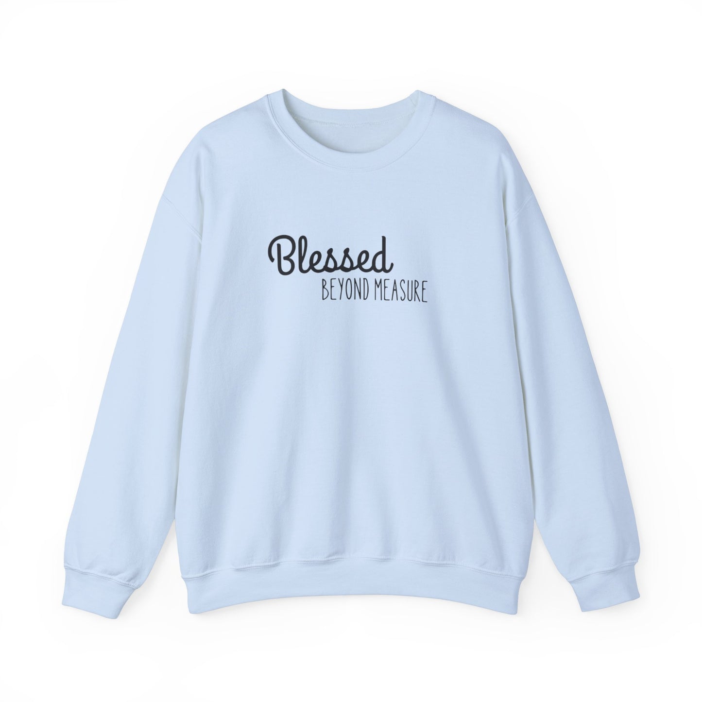 Blessed Beyond Measure Unisex Crewneck Sweatshirt