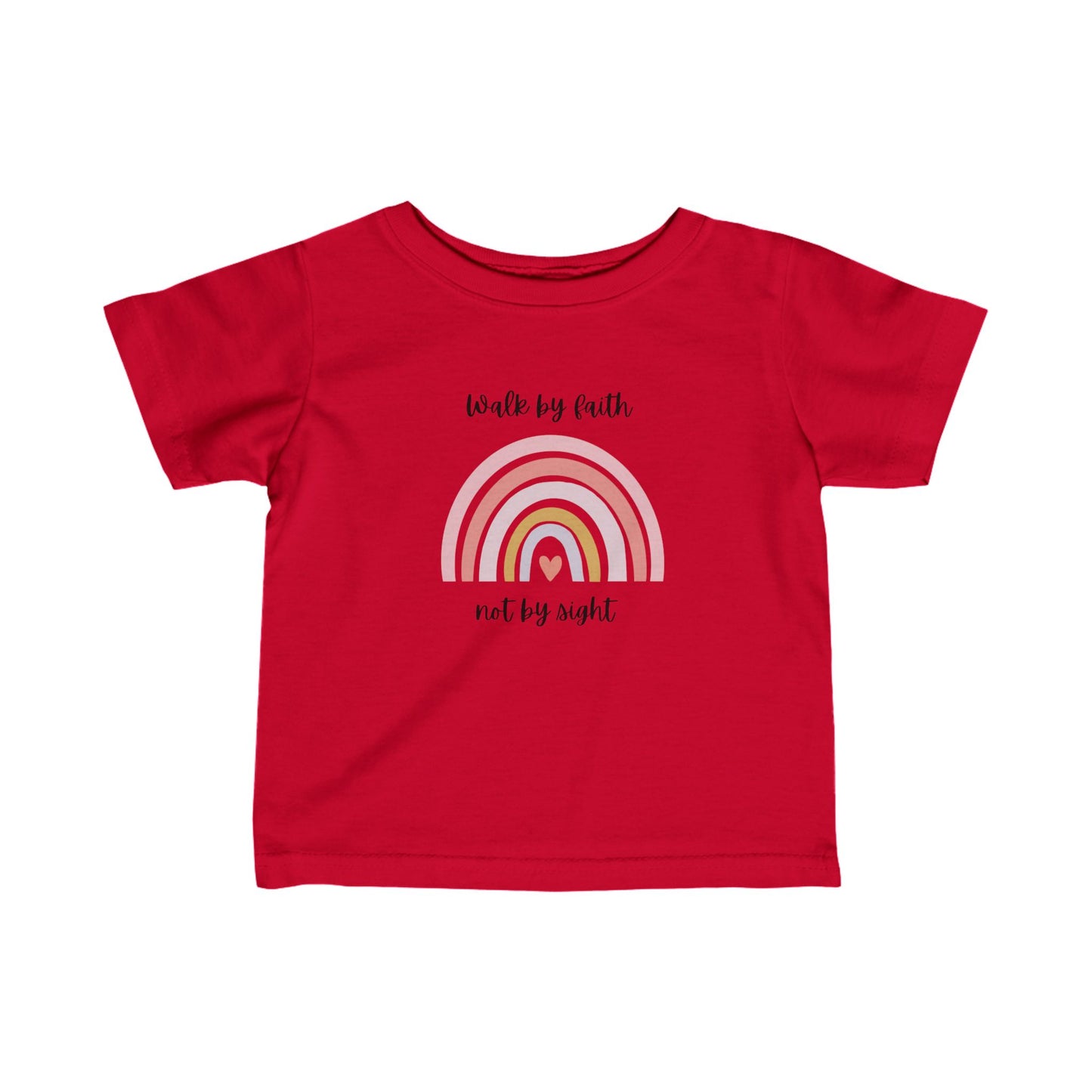 Walk By Faith Rainbow Infant Fine Jersey T-Shirt