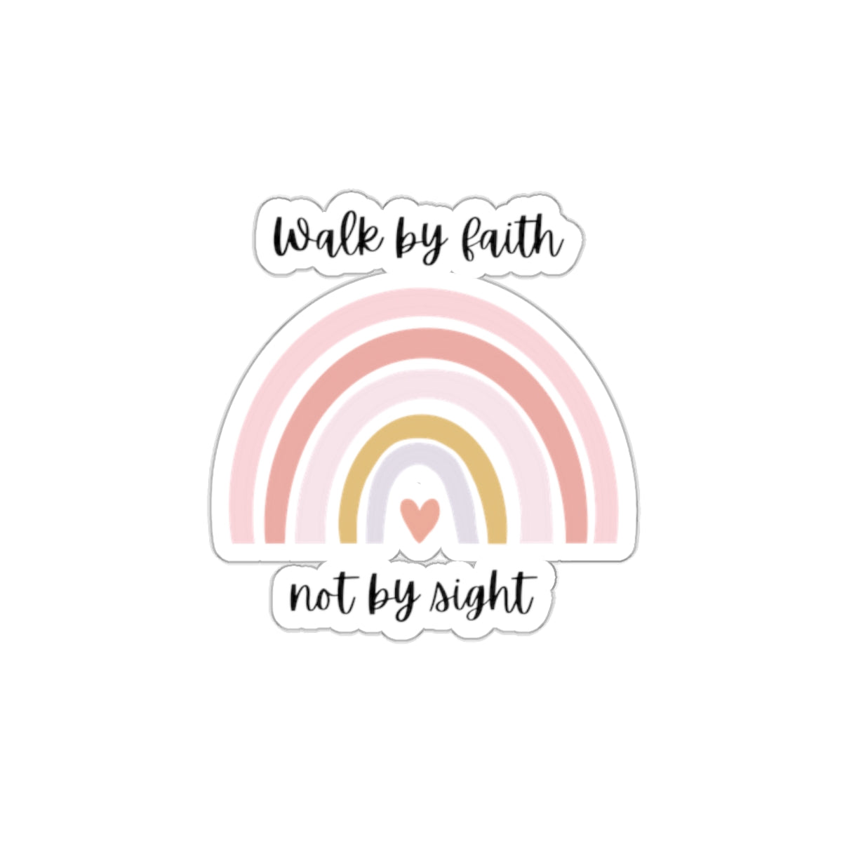 Walk By Faith Rainbow Kiss-Cut Stickers