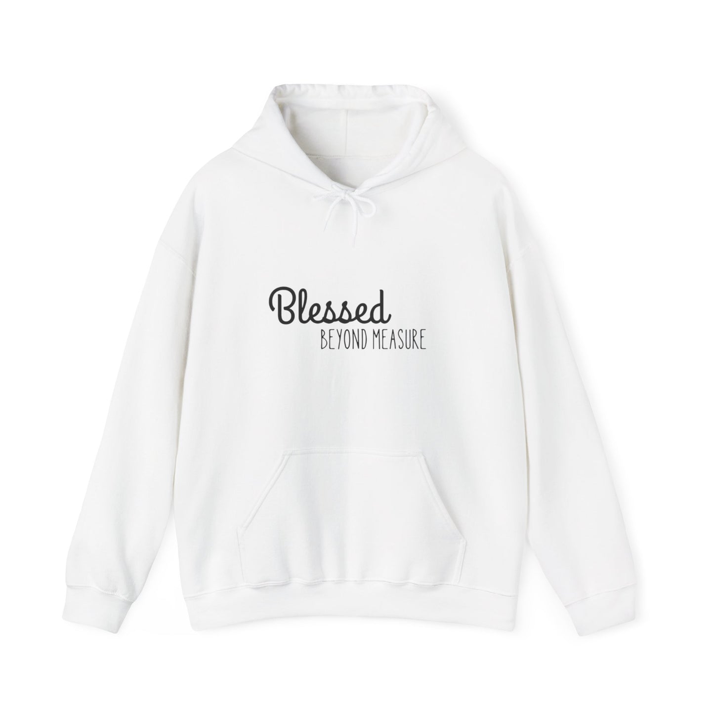 Blessed Beyond Measure Unisex Hooded Sweatshirt