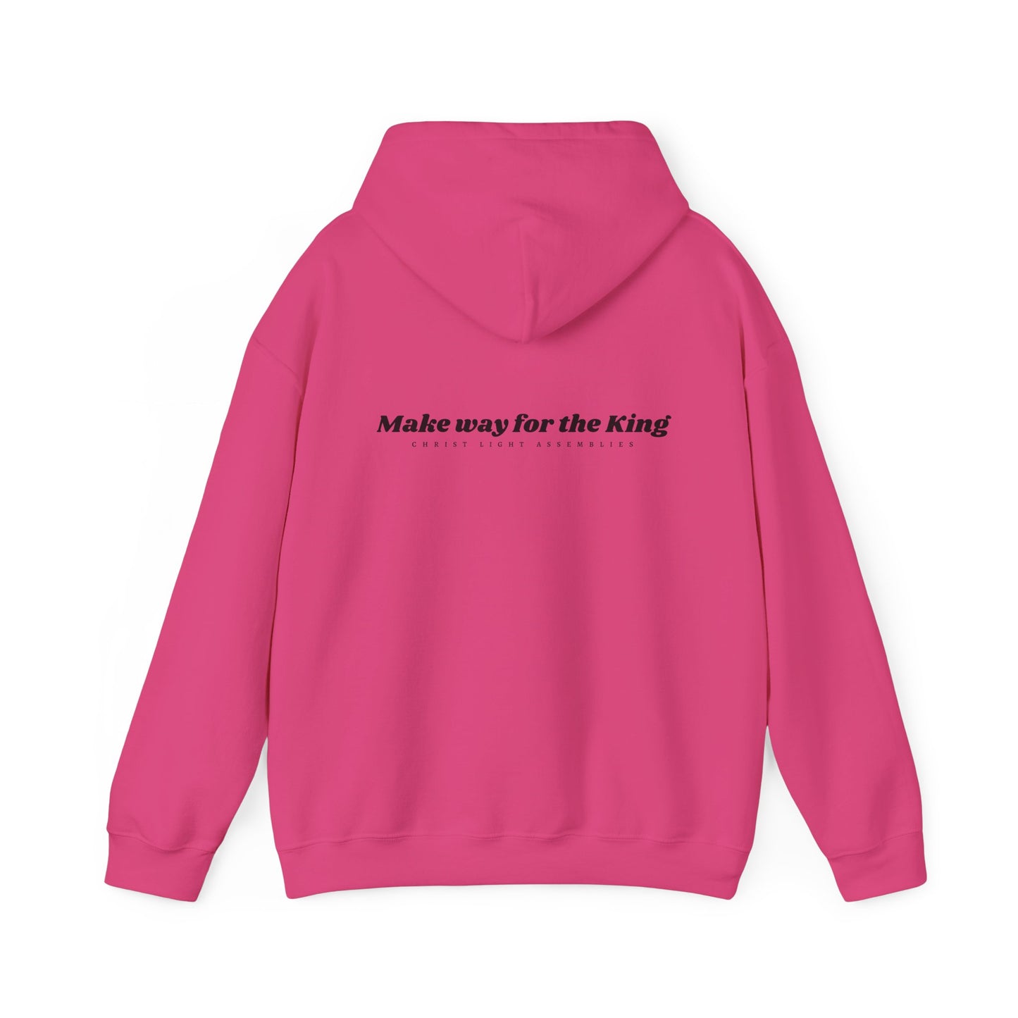Make Way for the King CLA Hooded Sweatshirt