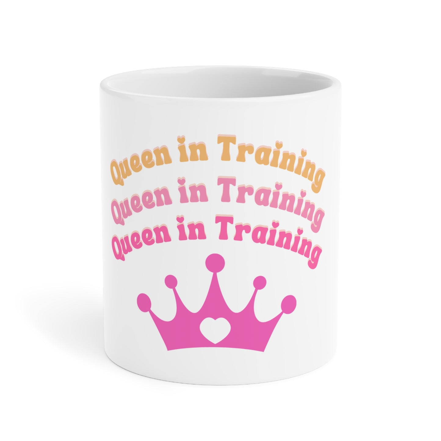 Queen in Training Ceramic Mug