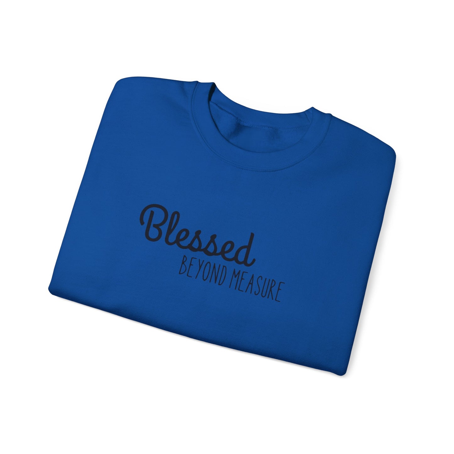 Blessed Beyond Measure Unisex Crewneck Sweatshirt