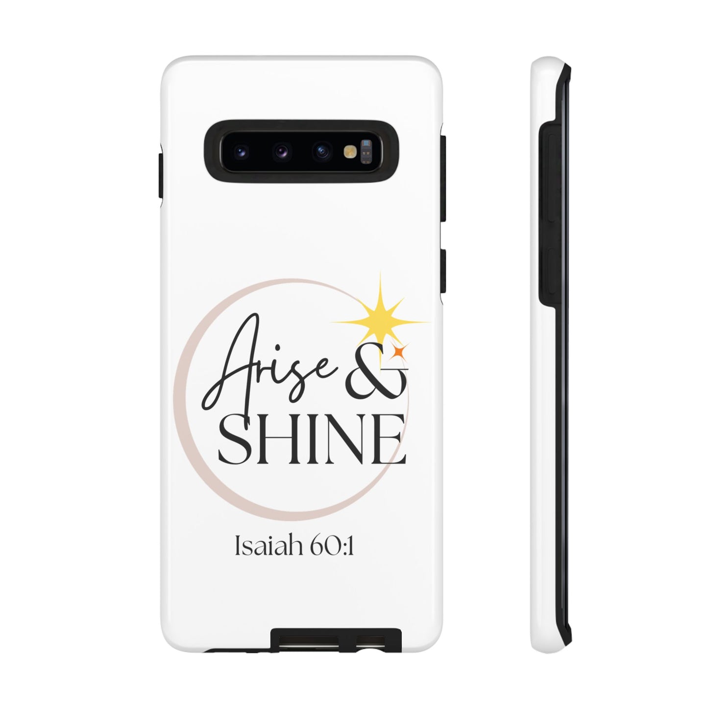 Arise & Shine Phone Case