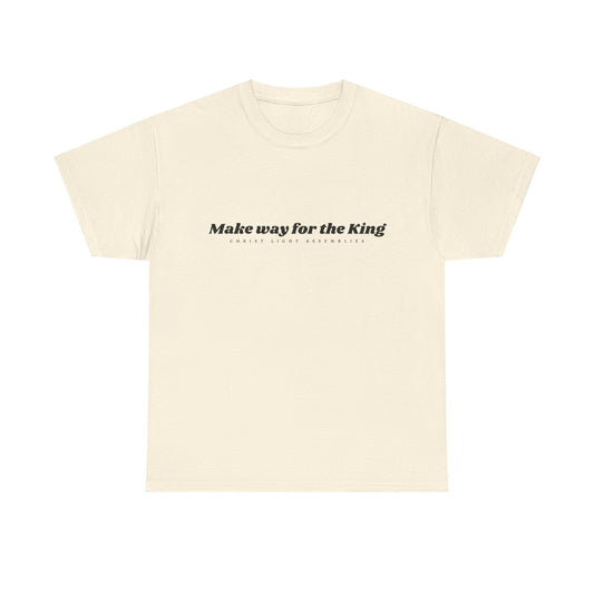 Make Way for the King Unisex Cotton T-Shirt