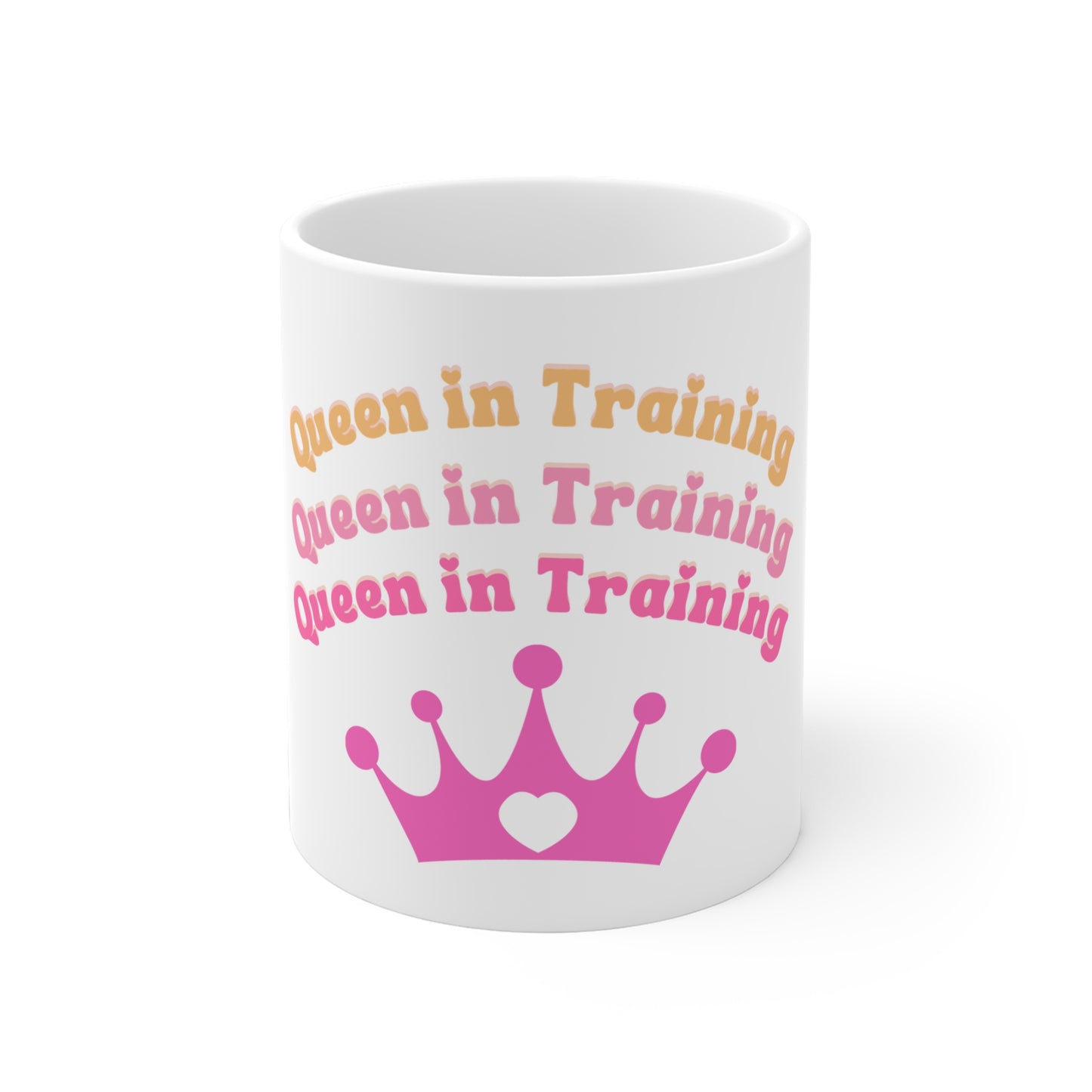 Queen in Training Ceramic Mug