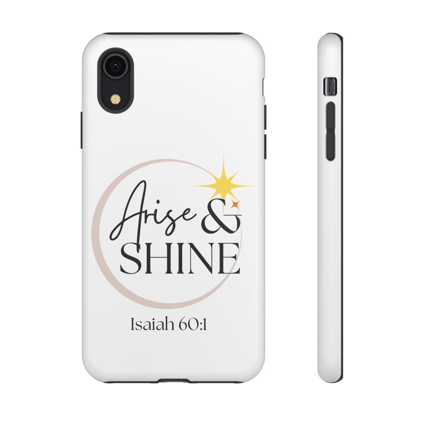 Arise & Shine Phone Case