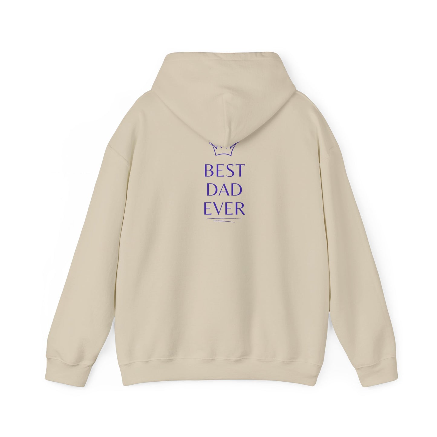 Best Dad Ever Hooded Sweatshirt
