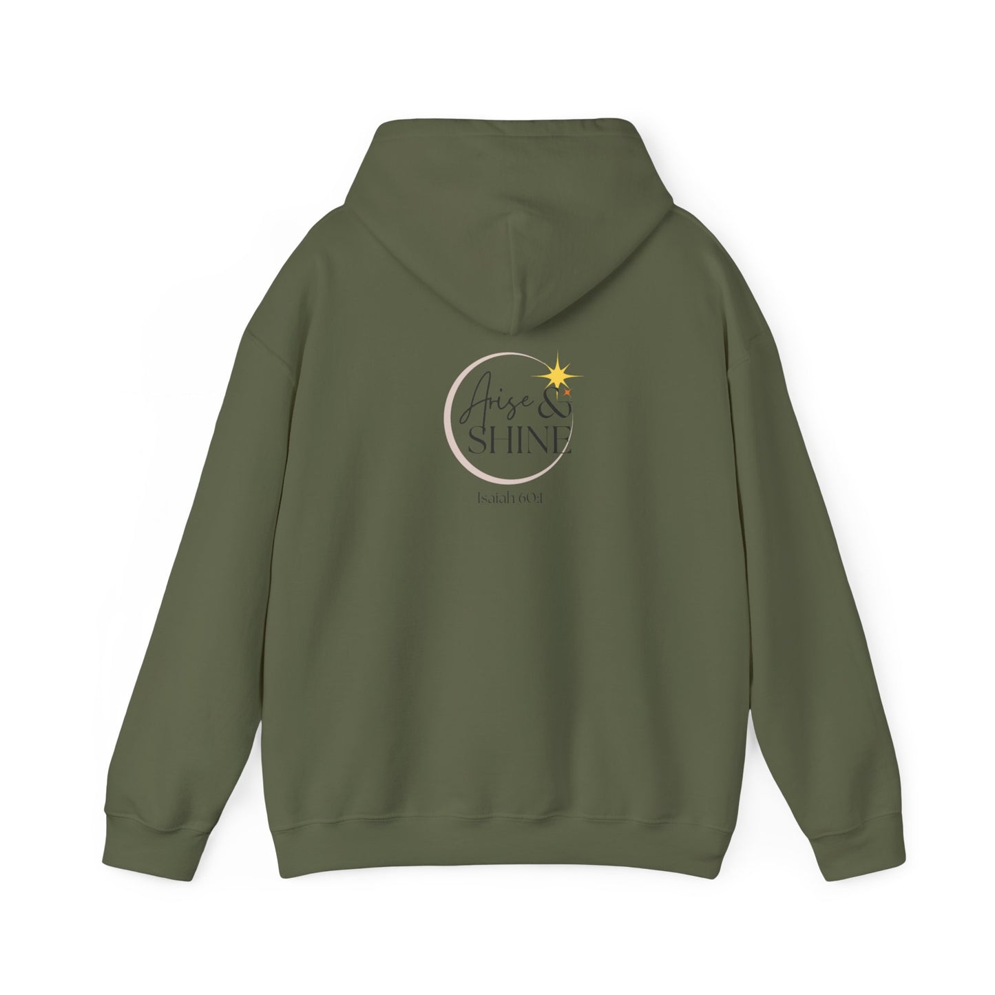 Arise & Shine Unisex Hooded Sweatshirt