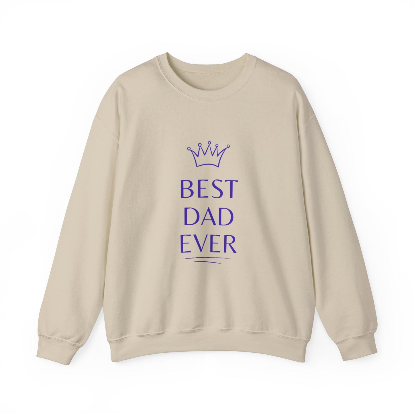 Best Dad Ever Crewneck Sweatshirt