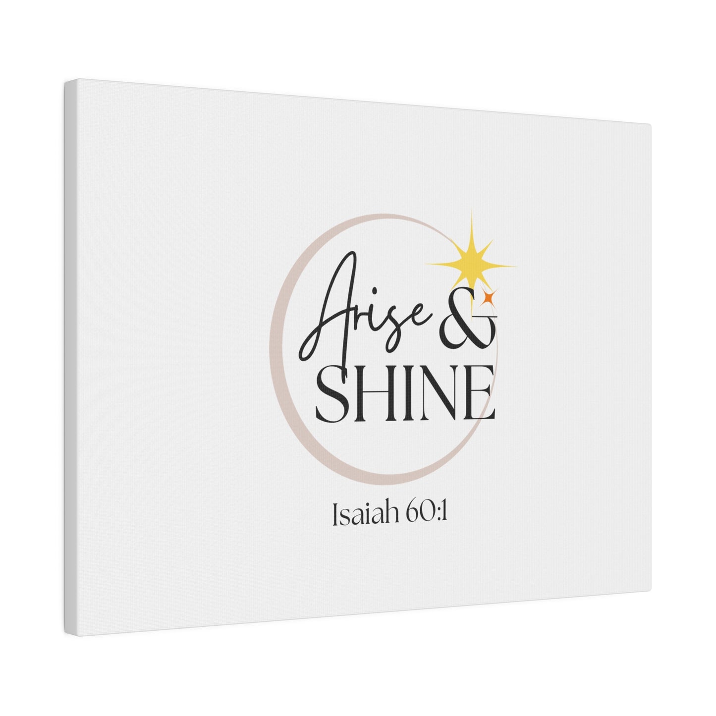 Arise & Shine Original Artwork Matte Canvas