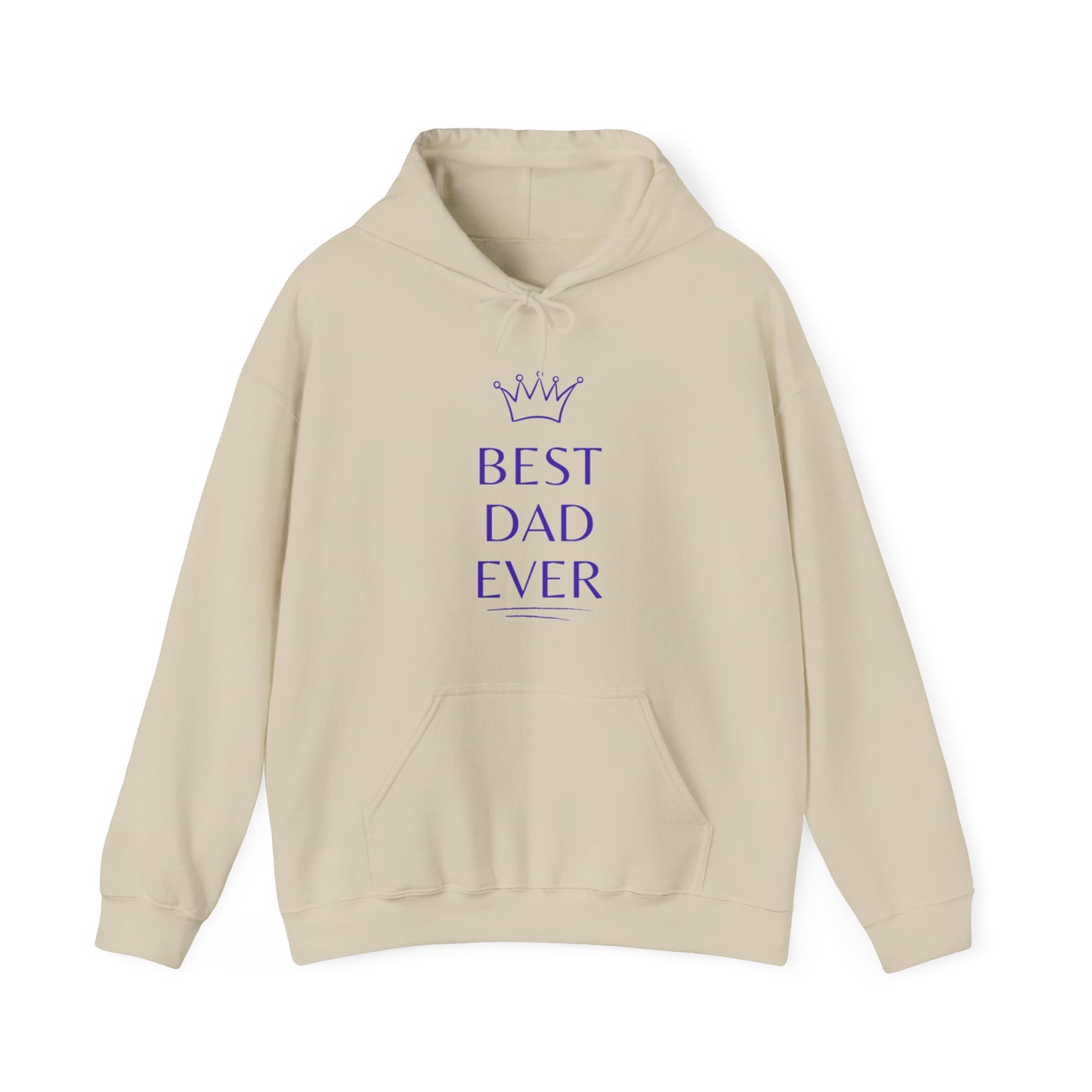 Best Dad Ever Hooded Sweatshirt