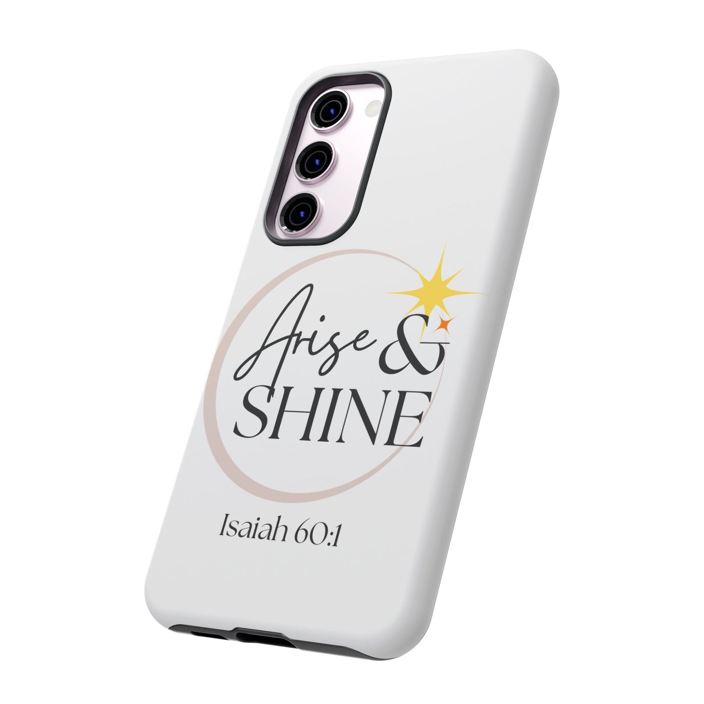 Arise & Shine Phone Case